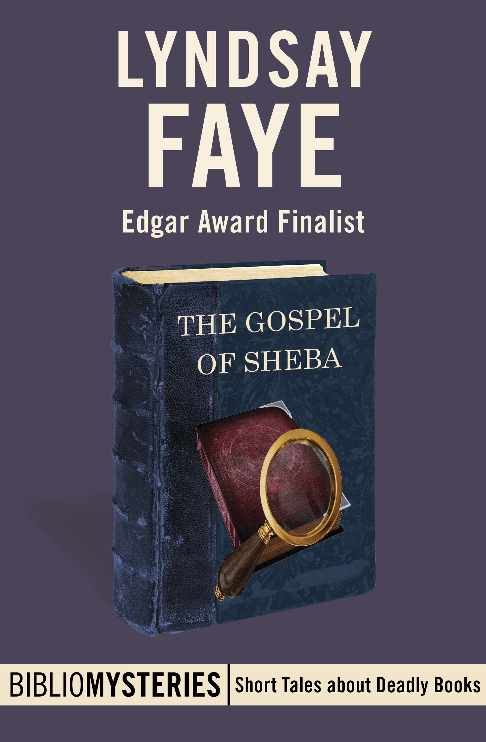 The Gospel of Sheba by Lyndsay Faye