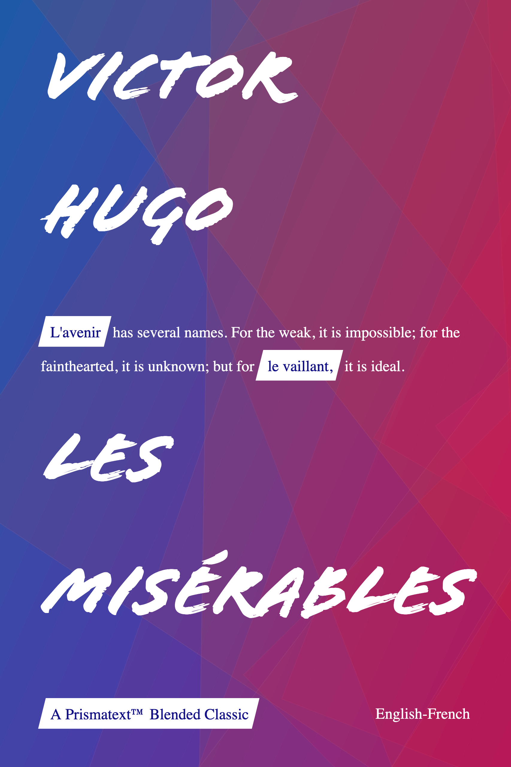 Les Misérables by Victor Hugo