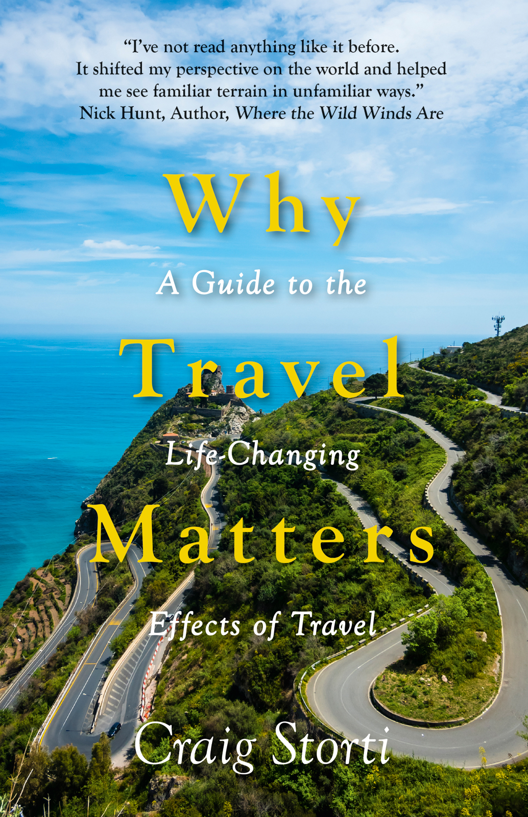 Why Travel Matters by Craig Storti