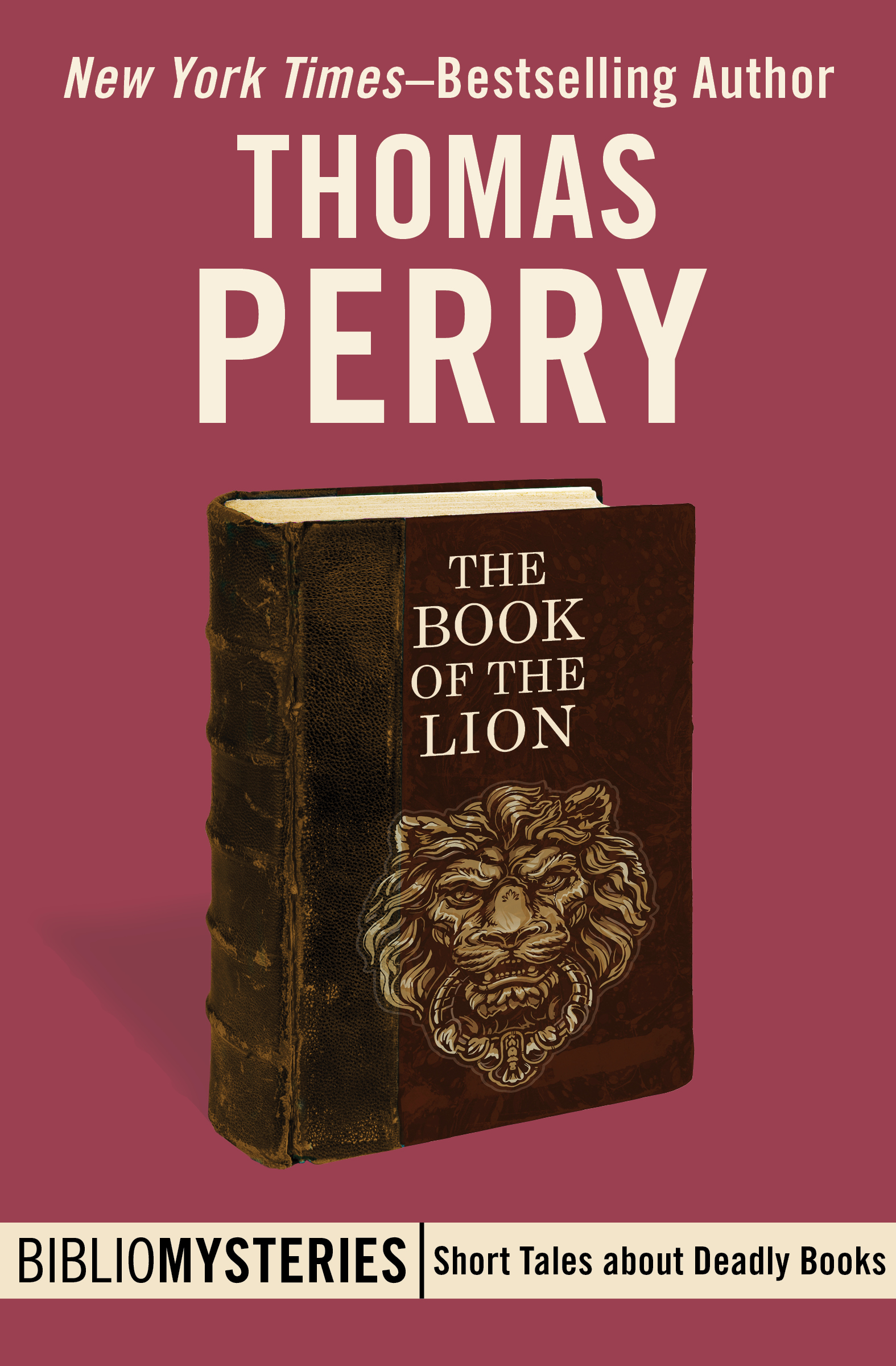 The Book of the Lion by Thomas Perry