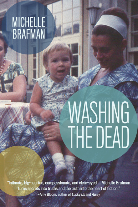 Washing the Dead by Michelle Brafman