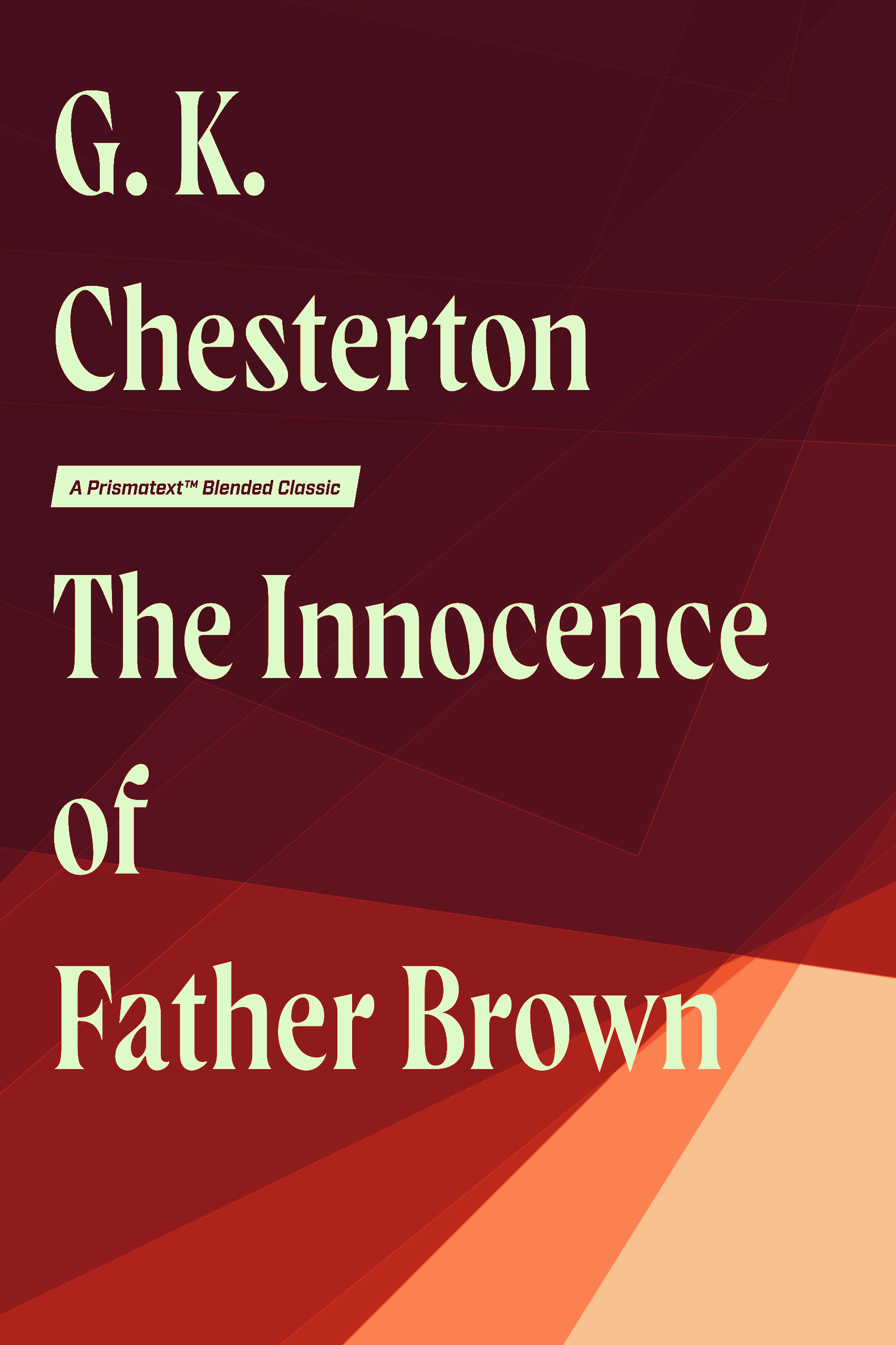 The Innocence of Father Brown by G. K. Chesterton