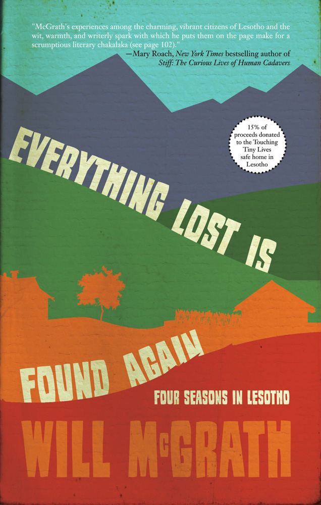 Everything Lost is Found Again by Will McGrath