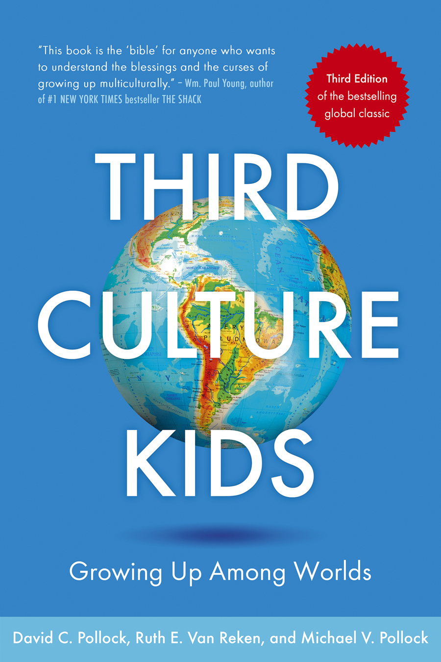 Third Culture Kids by David C. Pollock & Michael V. Pollock & Ruth E. Van Reken
