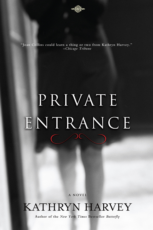 Private Entrance by Kathryn Harvey