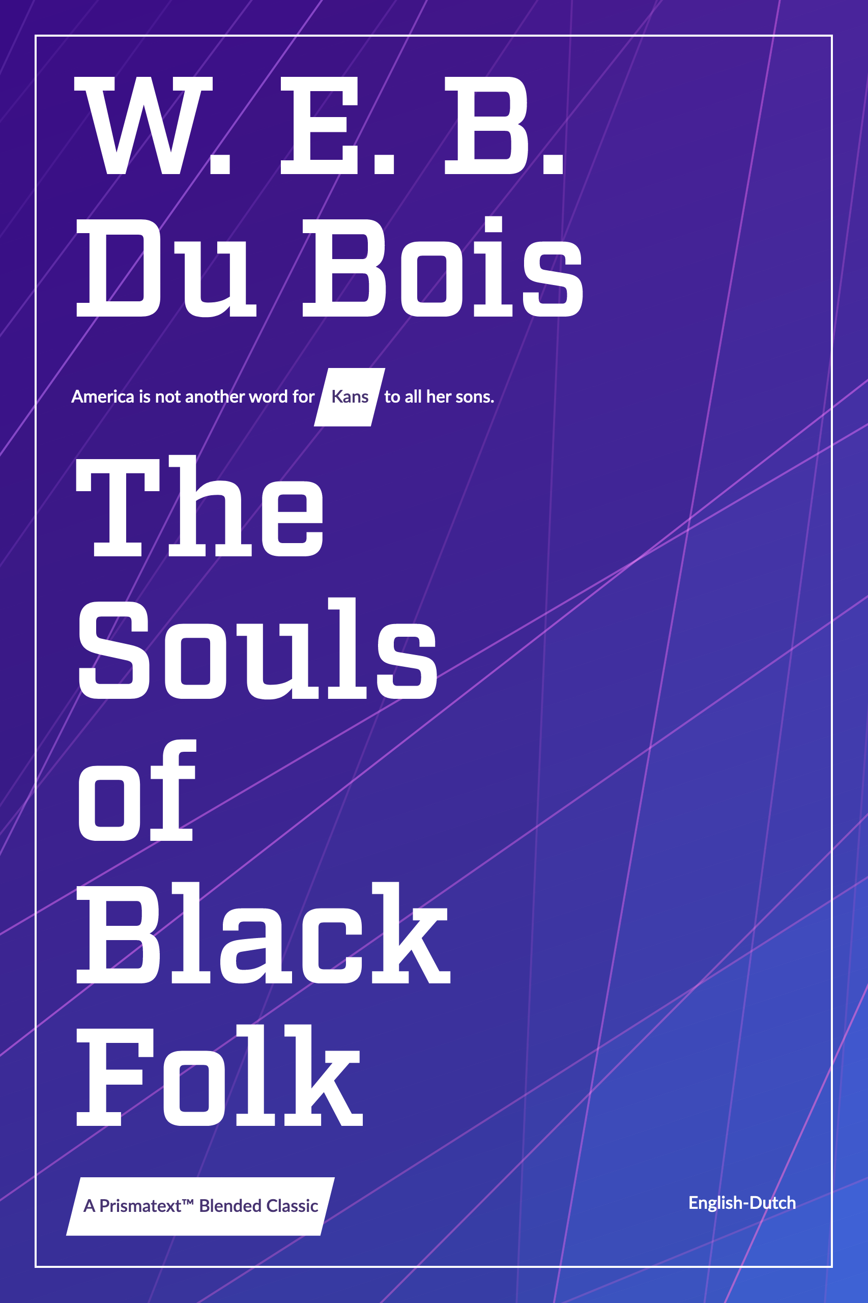 The Souls of Black Folk: Essays and Sketches by W. Du Bois
