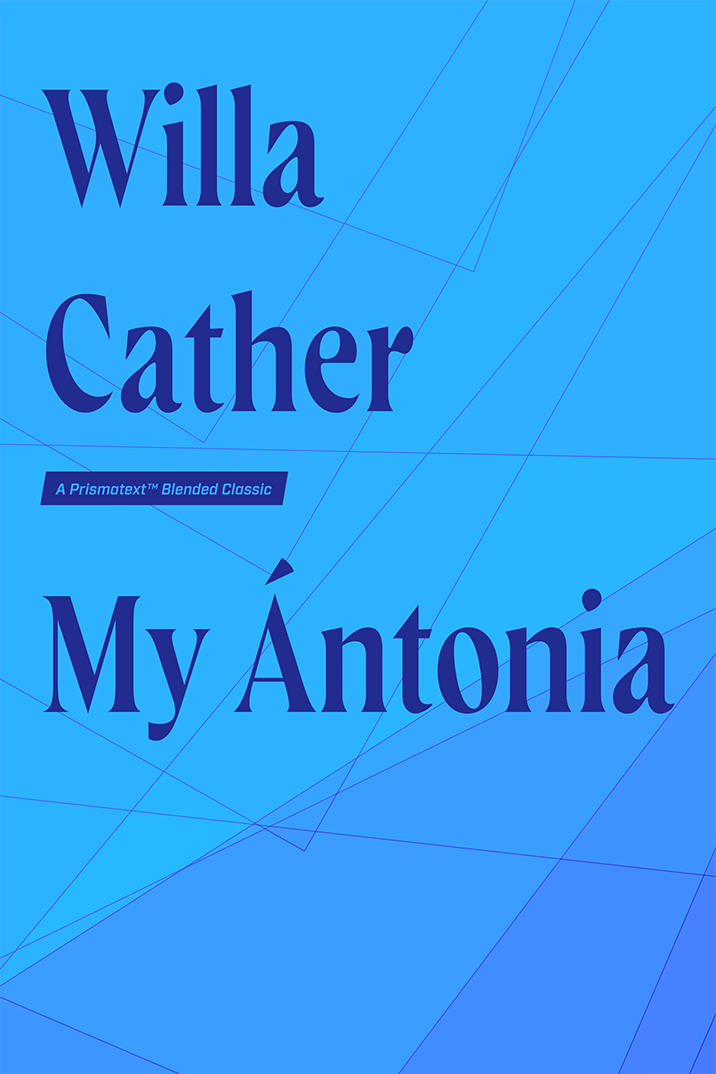 My Ántonia by Willa Cather