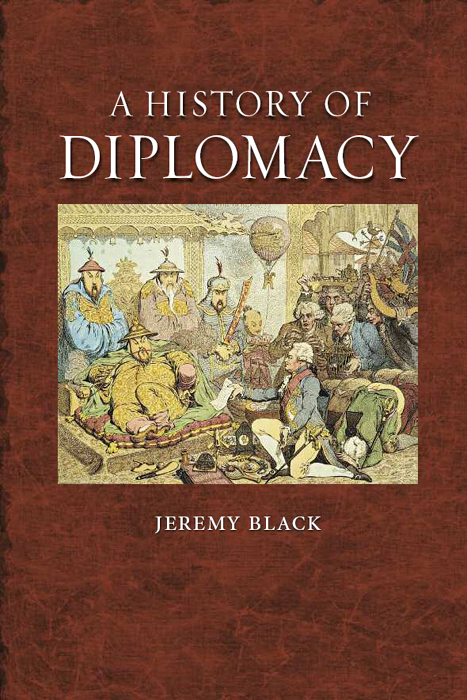 A History of Diplomacy by Jeremy Black