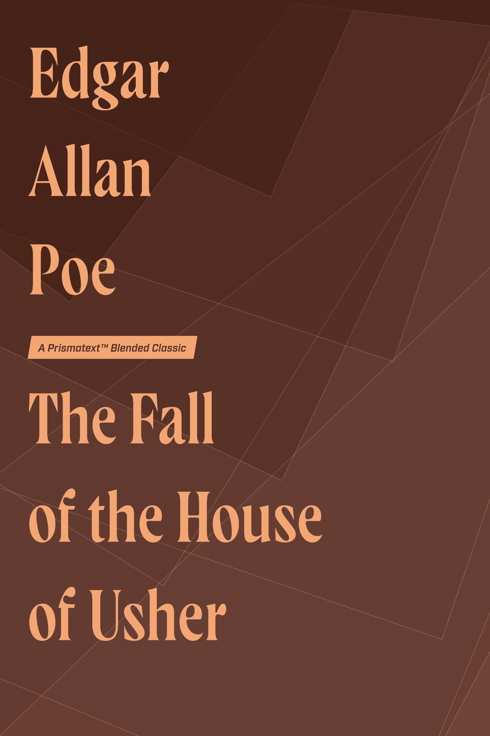The Fall of the House of Usher by Edgar Poe