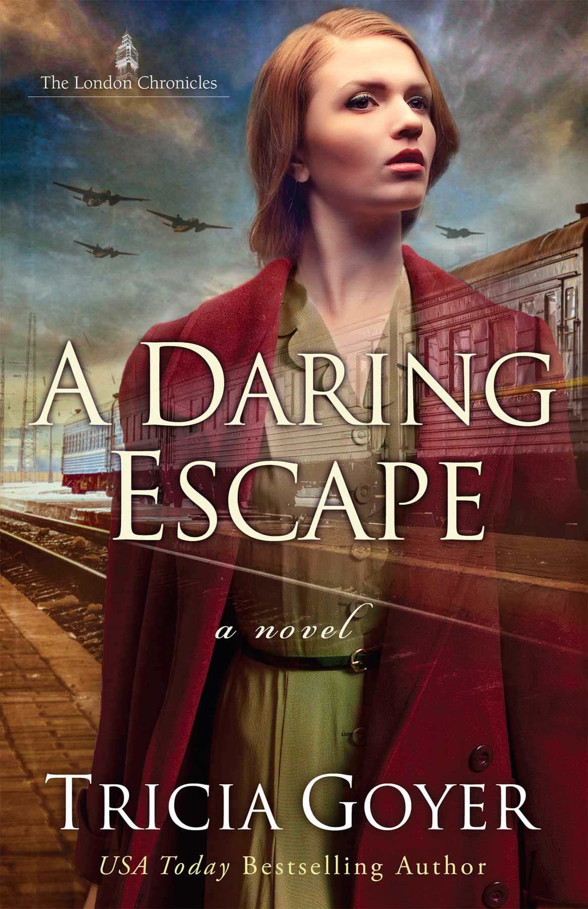 A Daring Escape by Tricia Goyer
