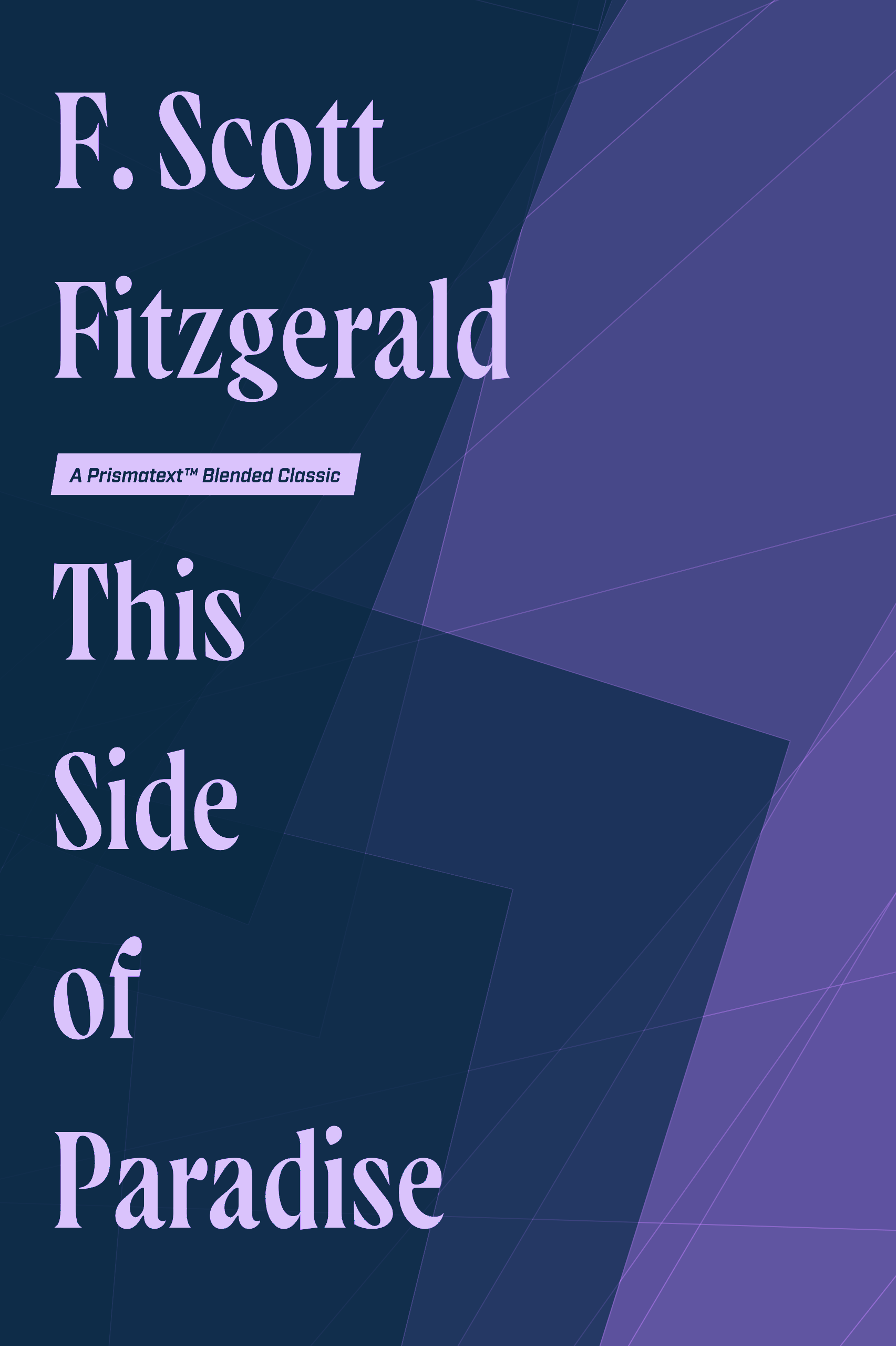 This Side of Paradise by F. Fitzgerald