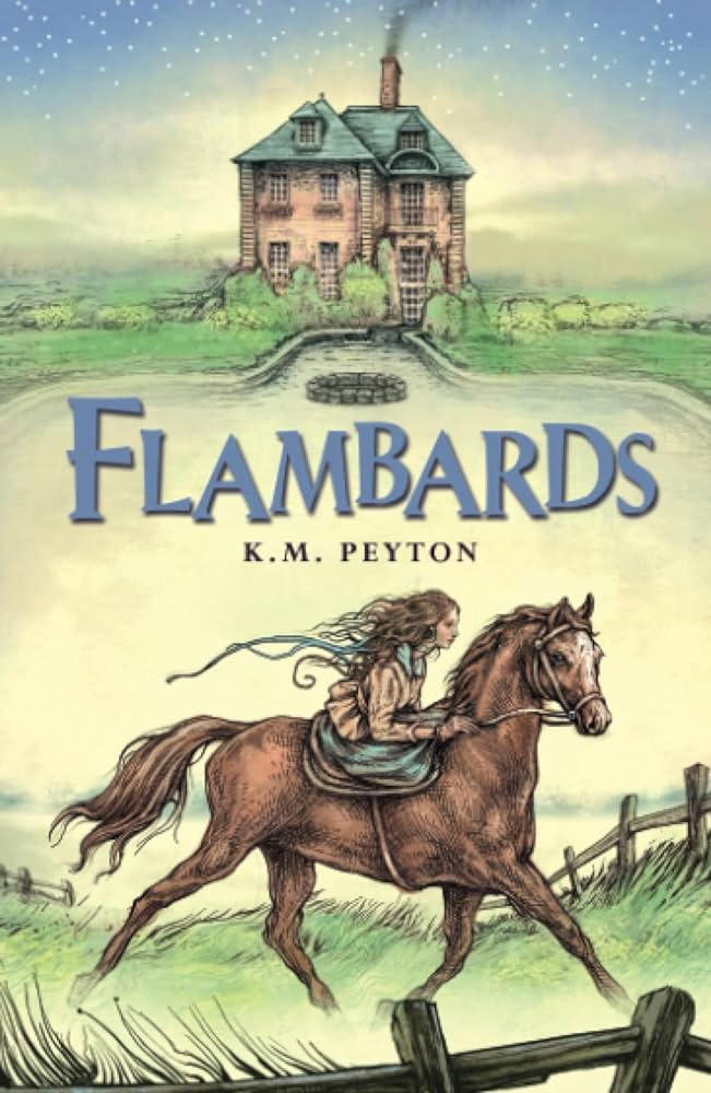 Flambards by K. M. Peyton 