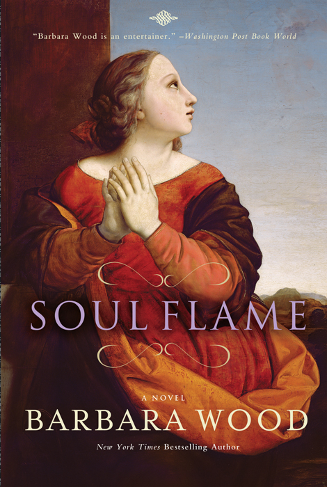Soul Flame by Barbara Wood
