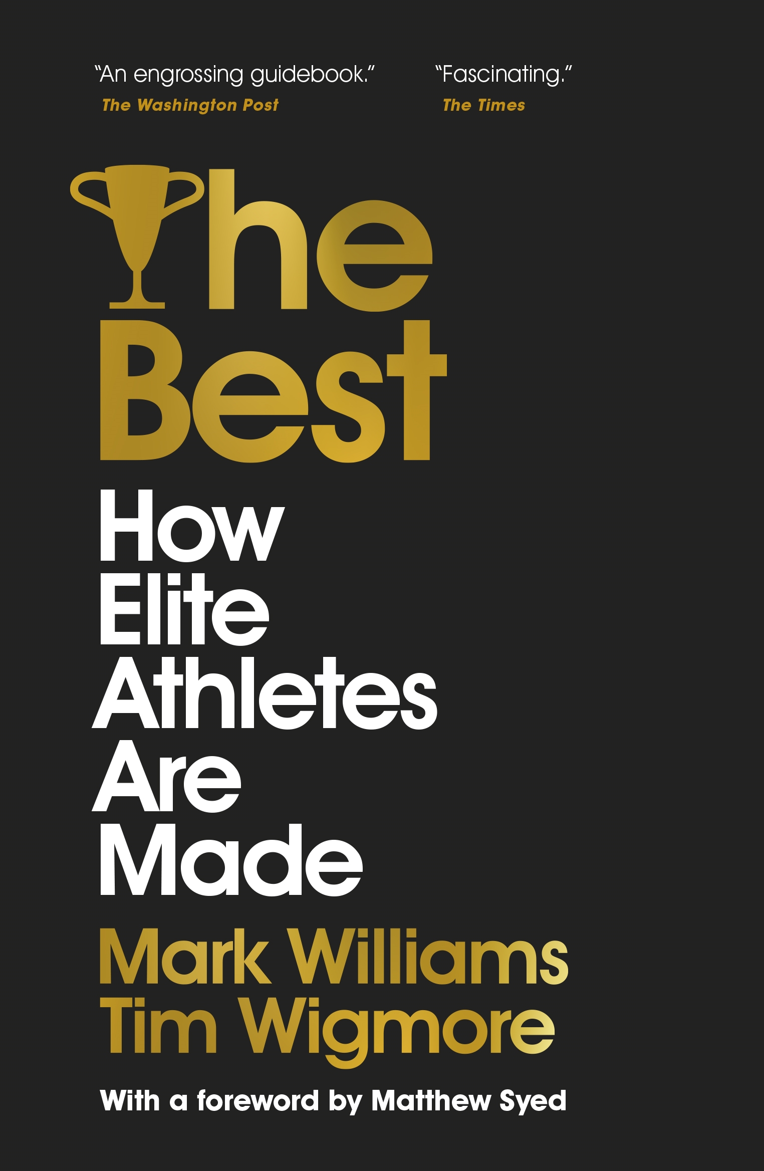 The Best by Tim Mark Williams & Tim Wigmore