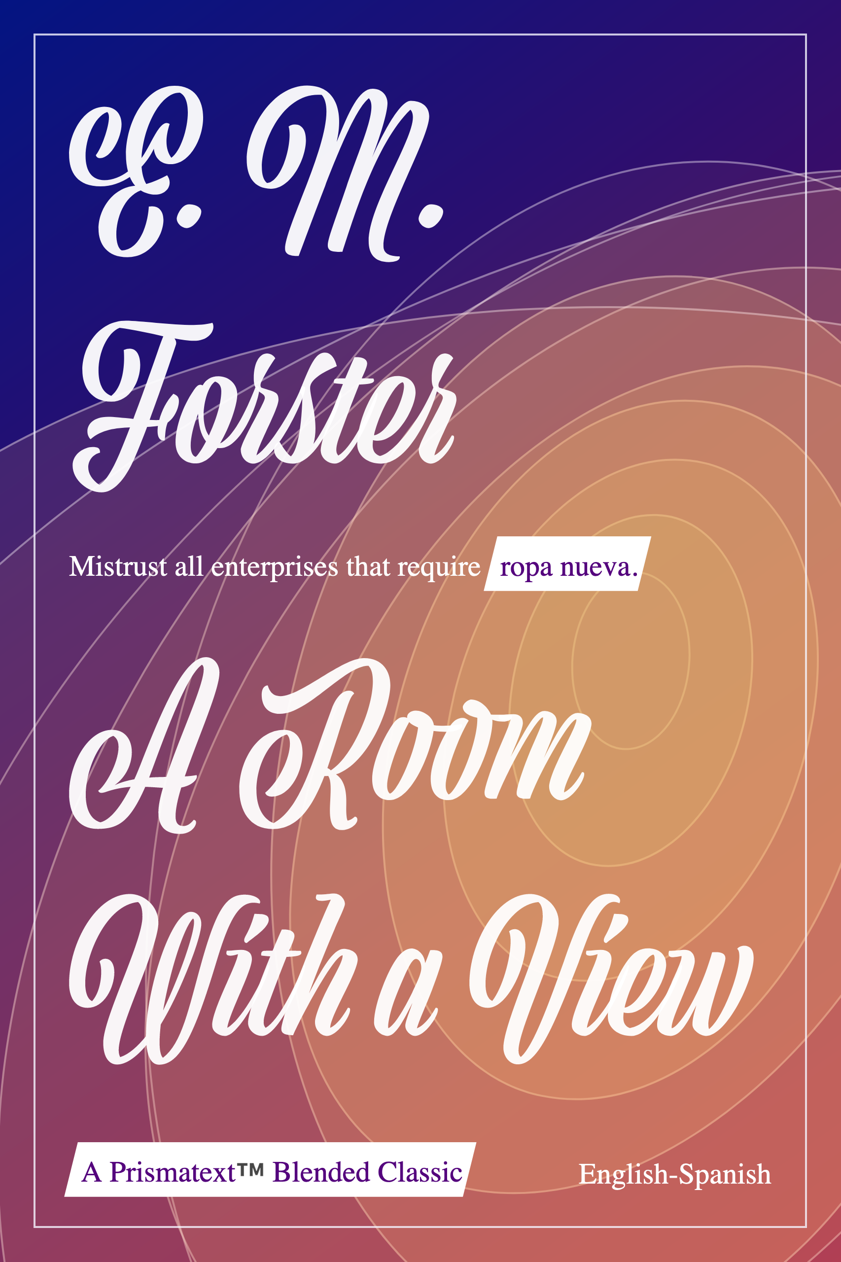 A Room With a View by E. Forster