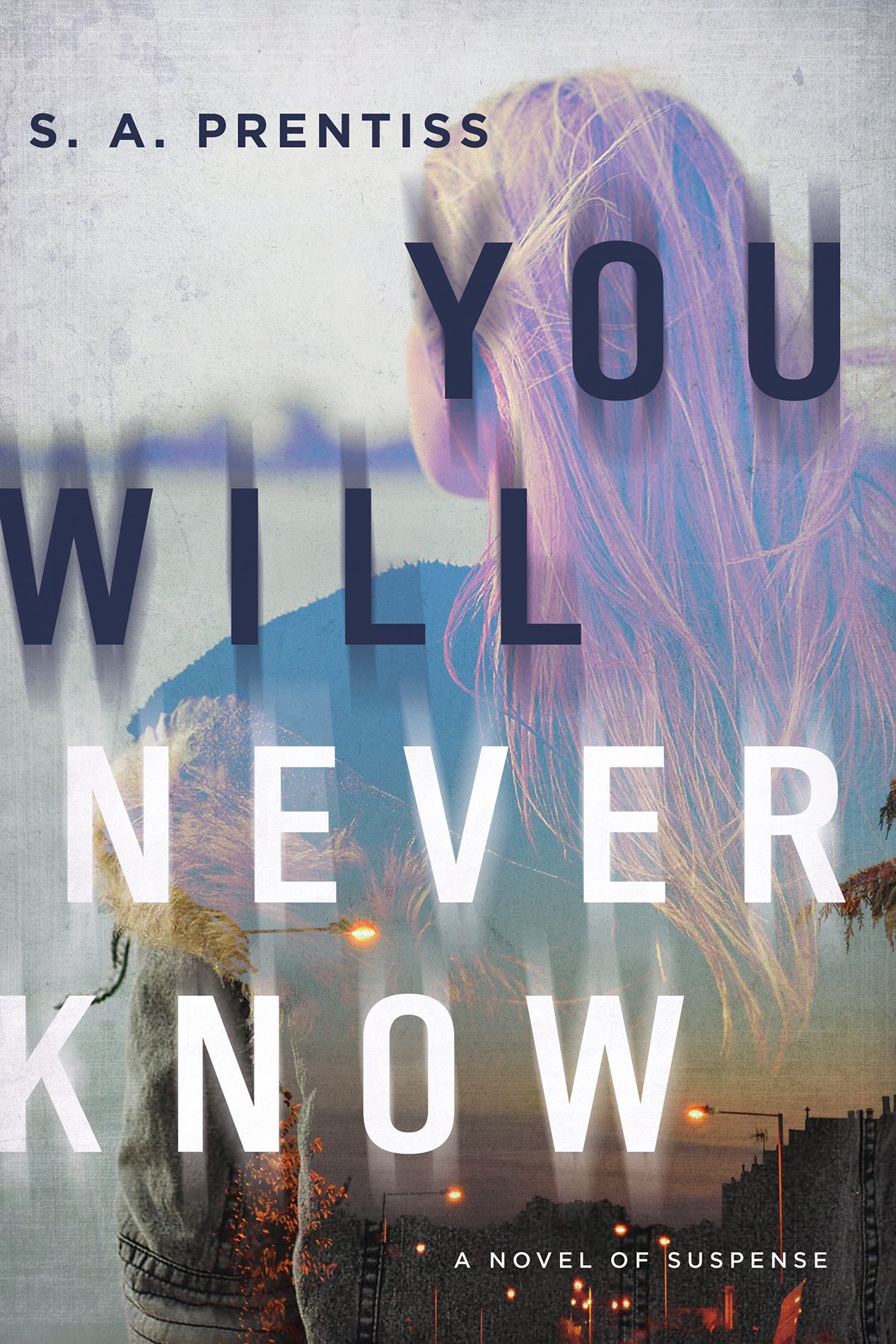 You Will Never Know