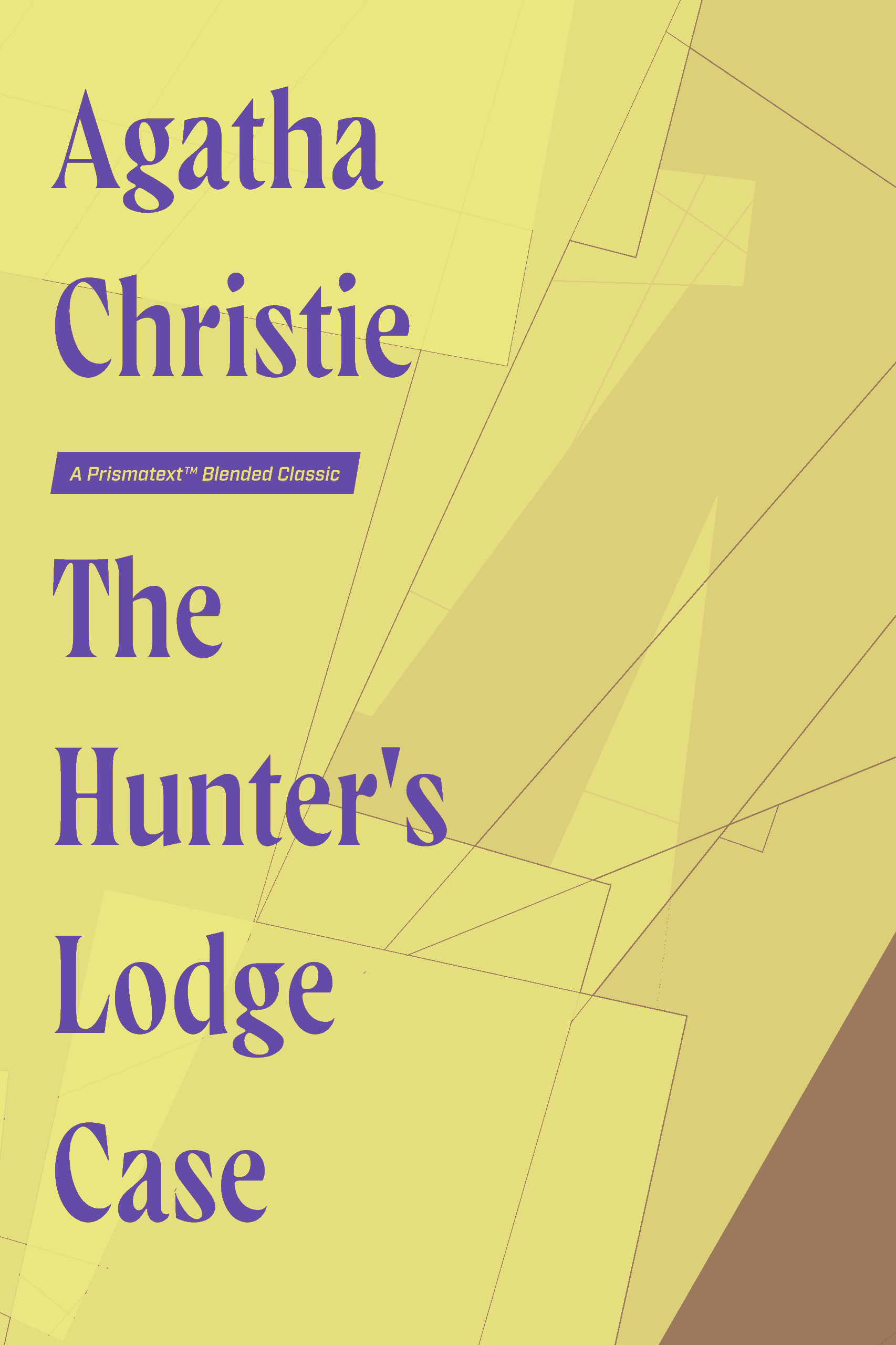 The Hunter's Lodge Case