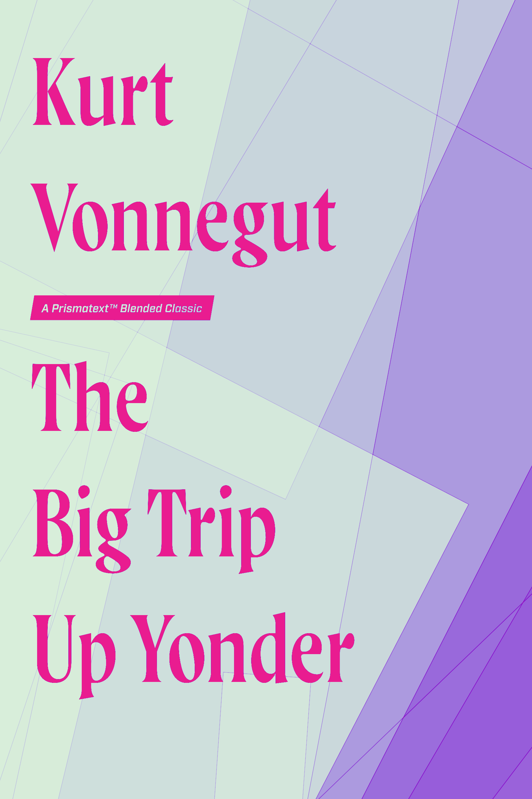 The Big Trip Up Yonder