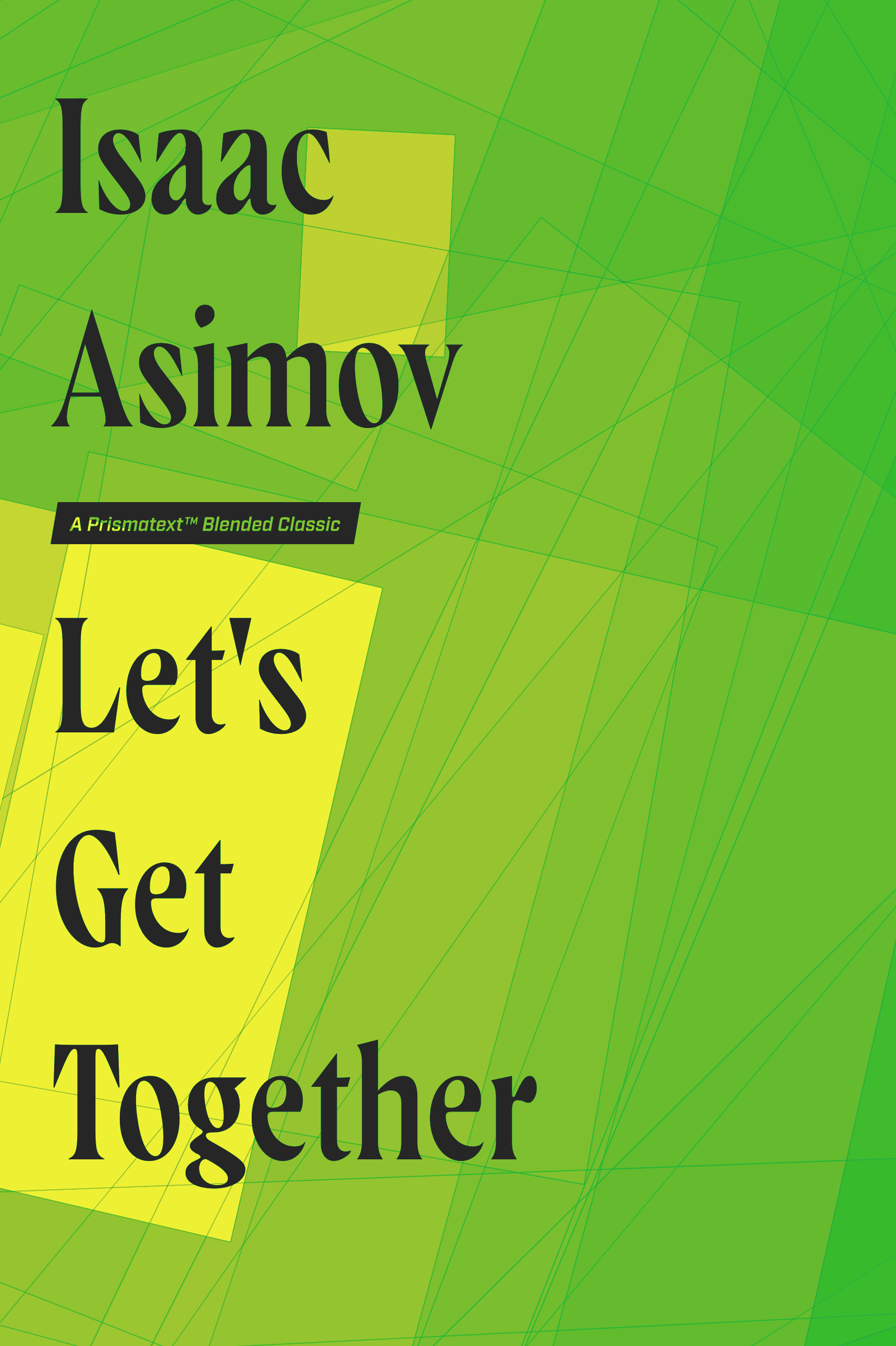 Let's Get Together by Isaac Asimov