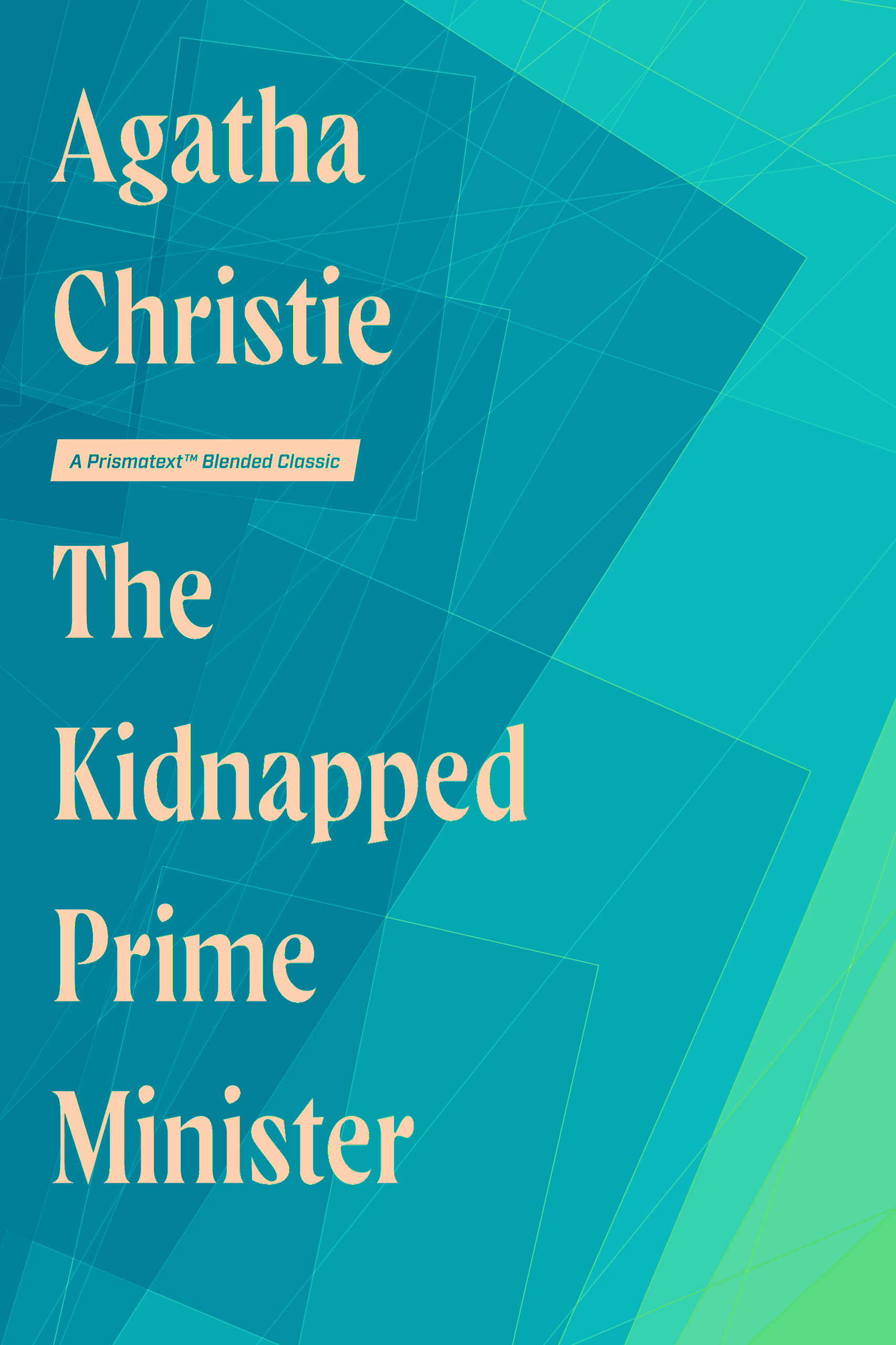 The Kidnapped Prime Minister