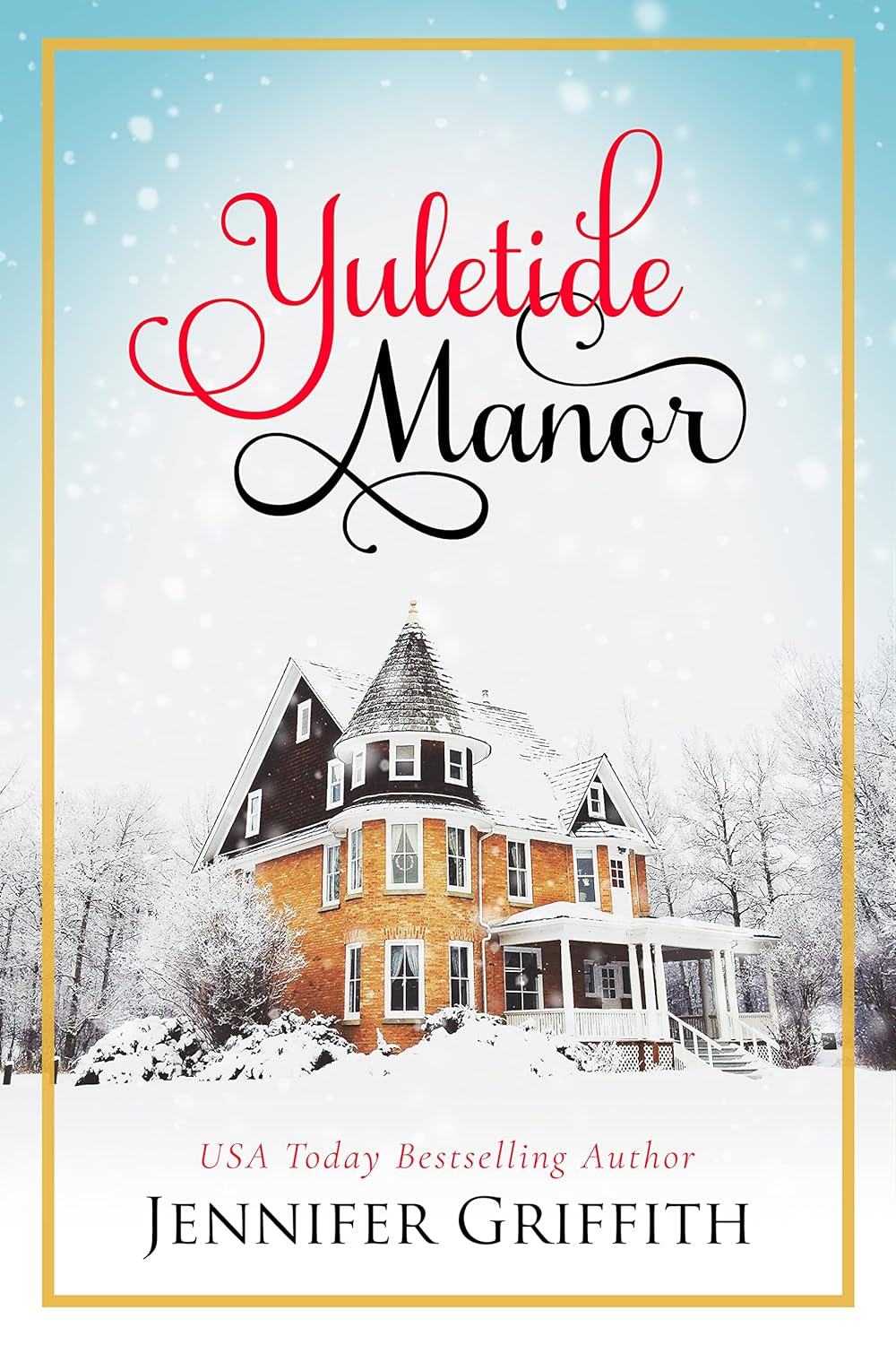 Yuletide Manor by Jennifer Griffith