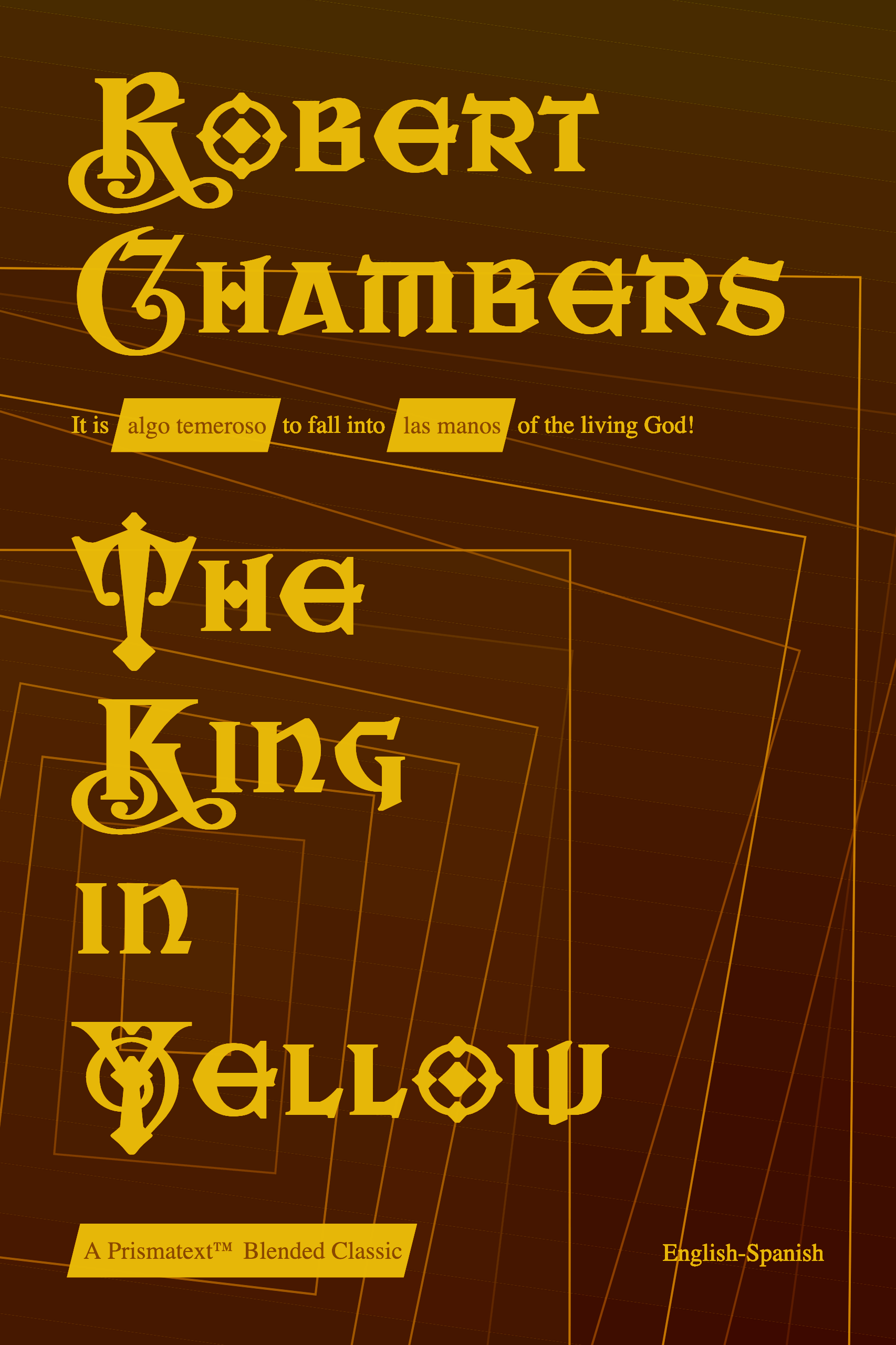 The King in Yellow by Robert Chambers