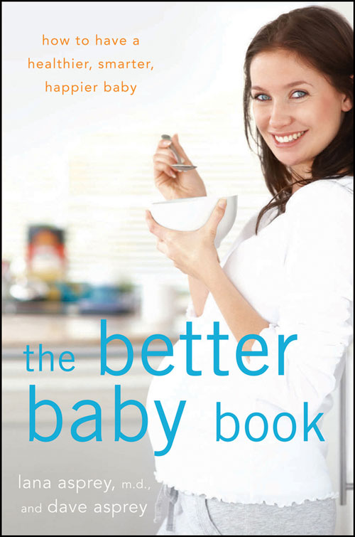 The Better Baby Book