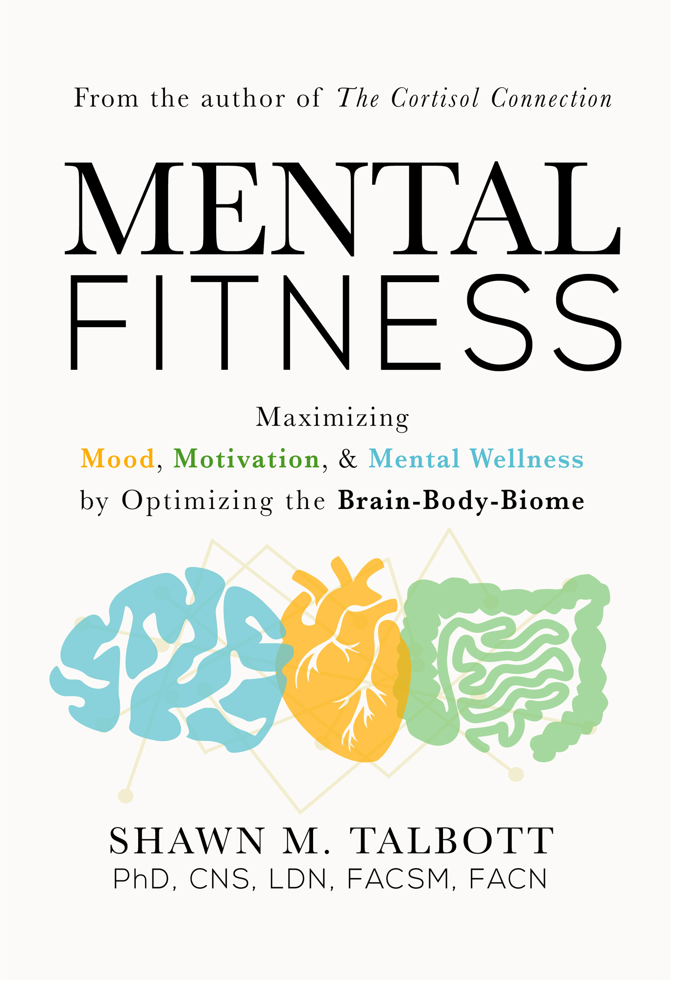 Mental Fitness by Shawn Talbott