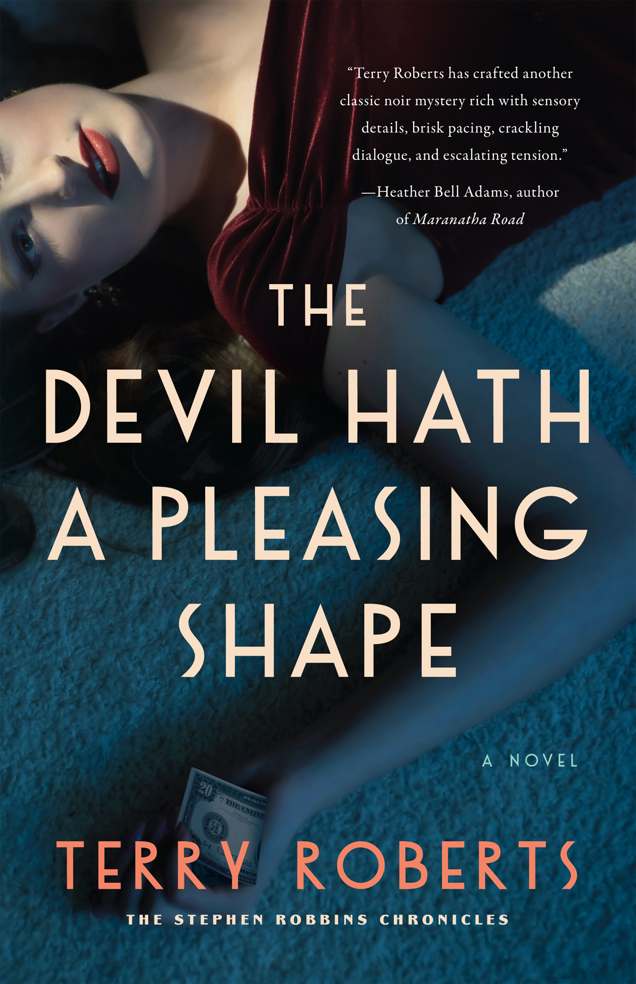 The Devil Hath a Pleasing Shape by Terry Roberts