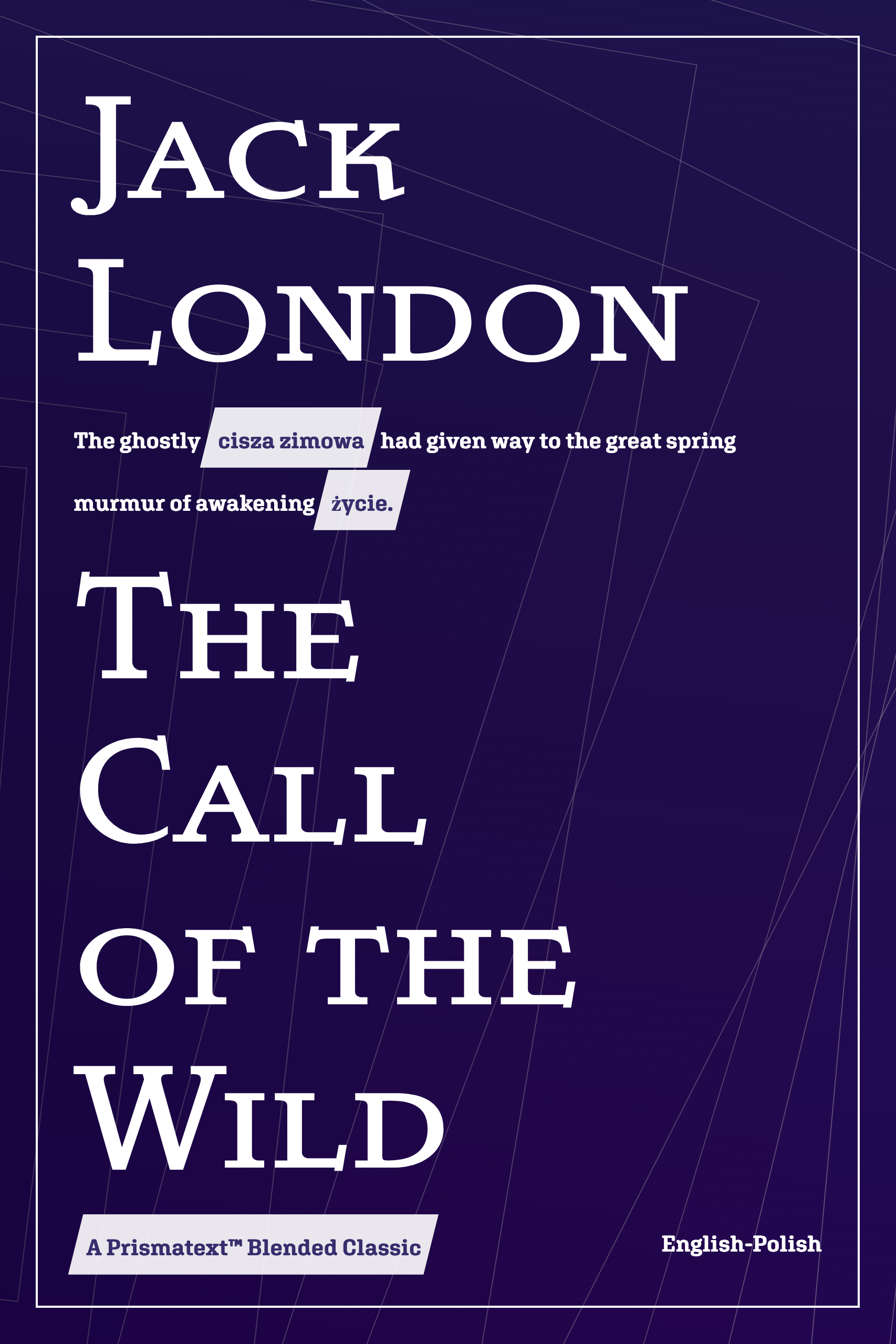 The Call of the Wild by Jack London