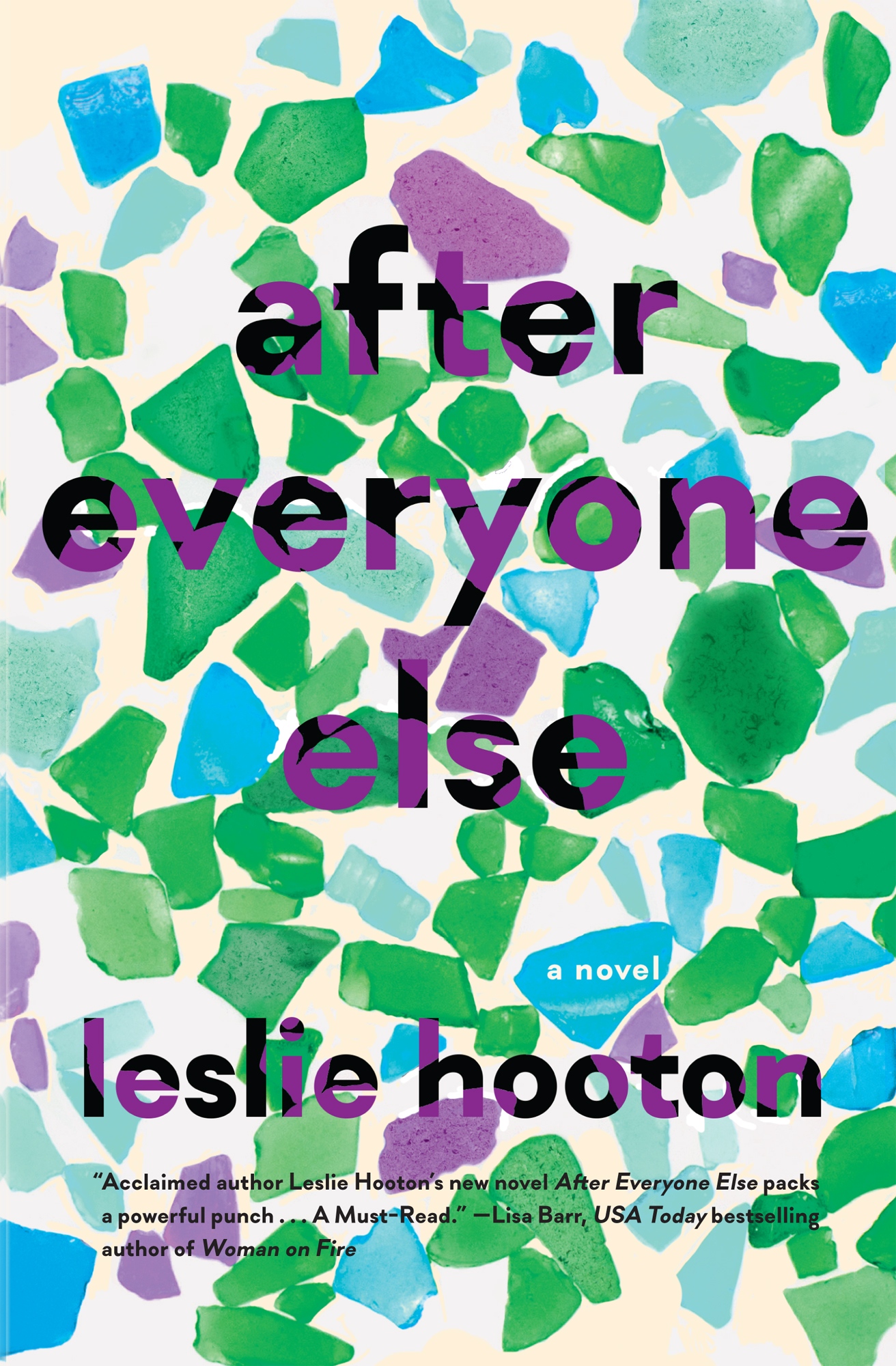 After Everyone Else by Leslie Hooton