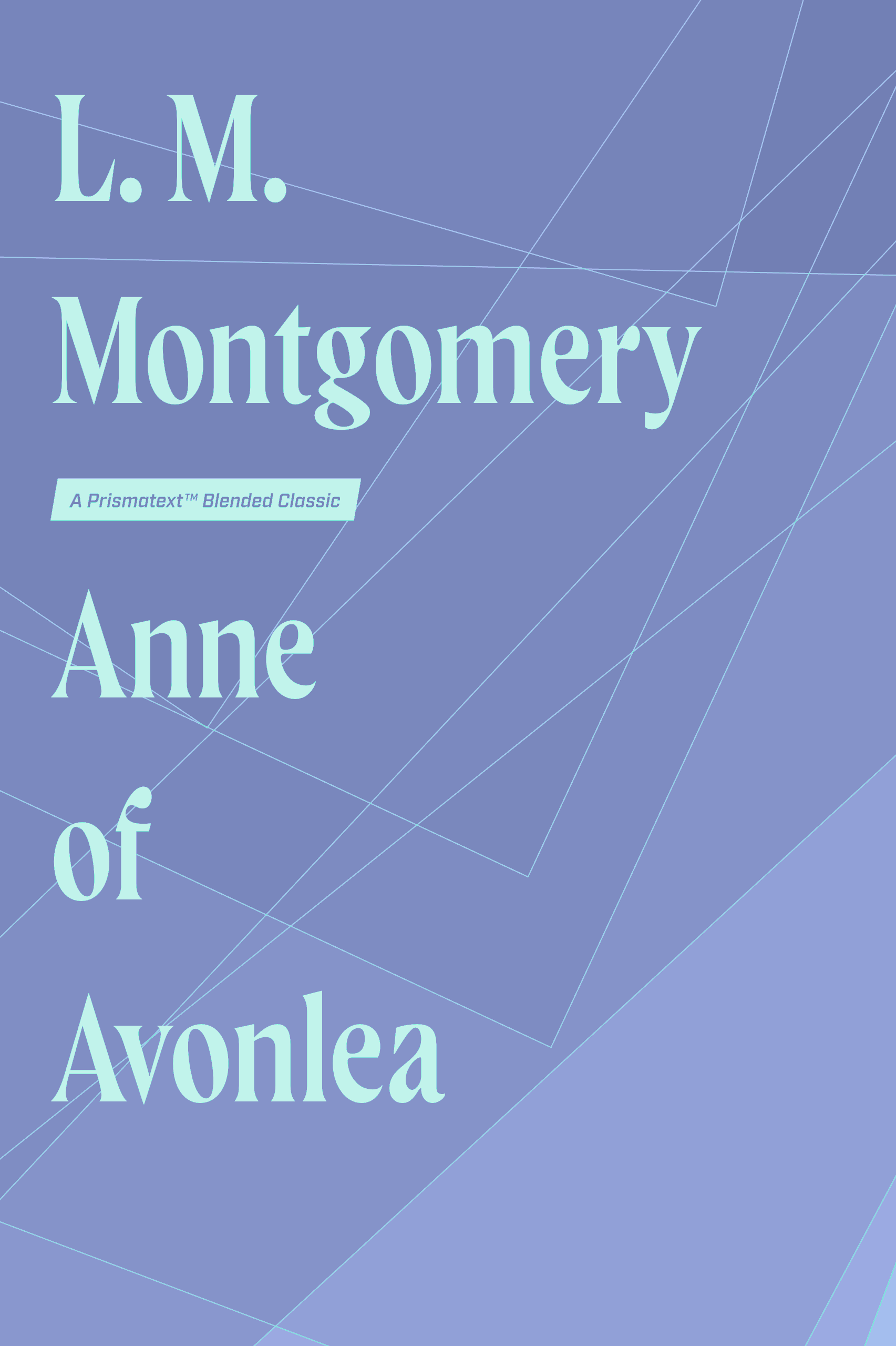 Anne of Avonlea by L. Montgomery