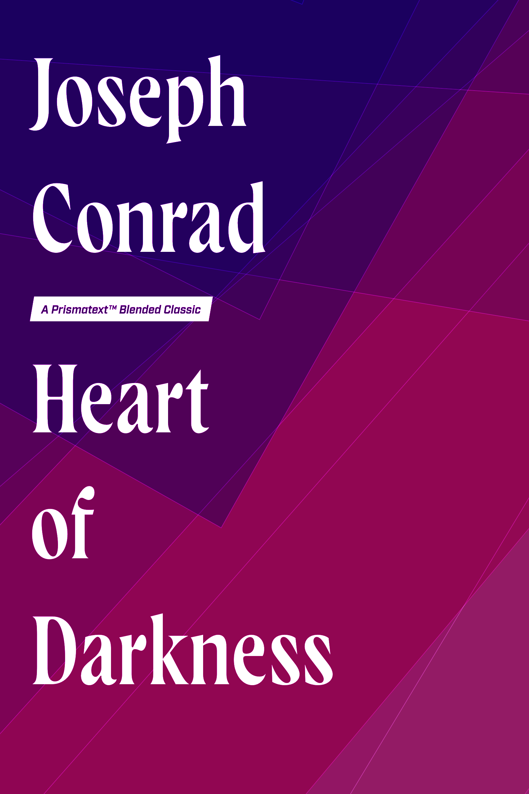 Heart of Darkness by Joseph Conrad