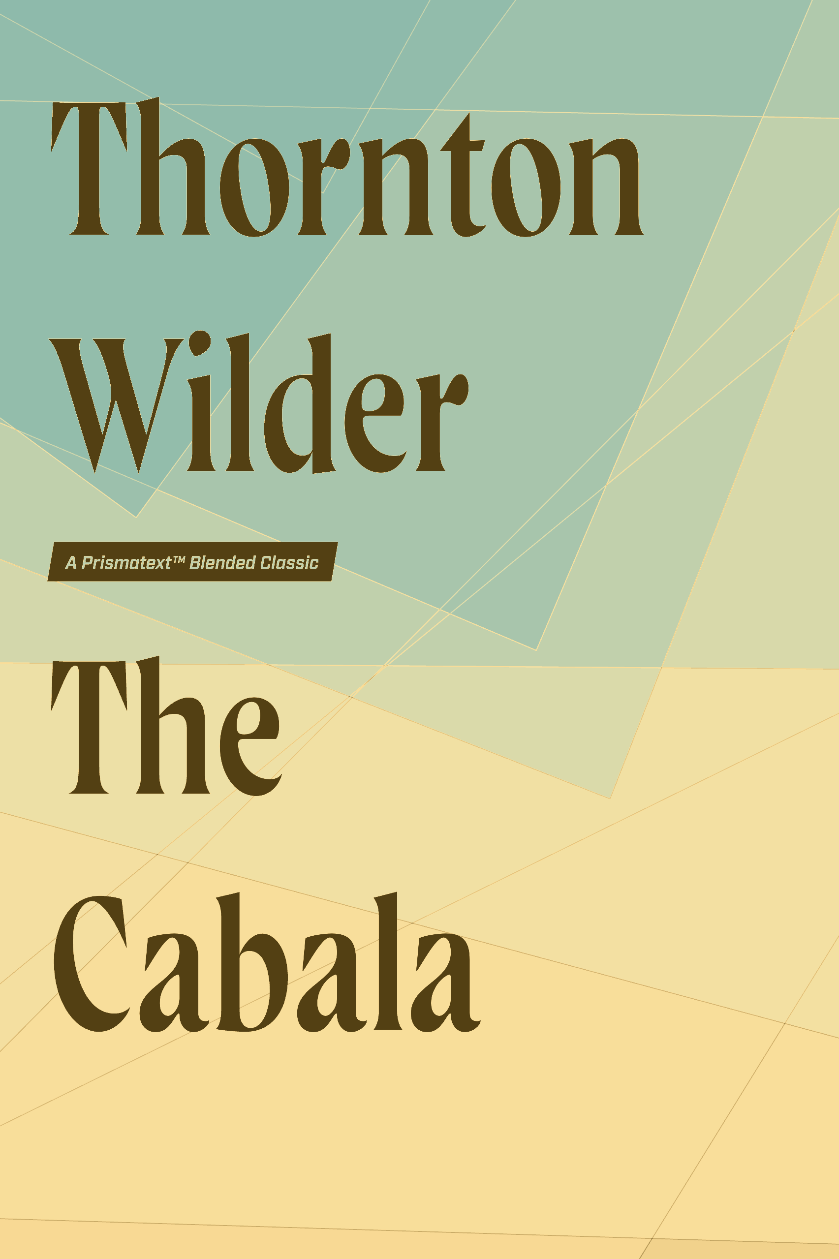 The Cabala by Thornton Wilder