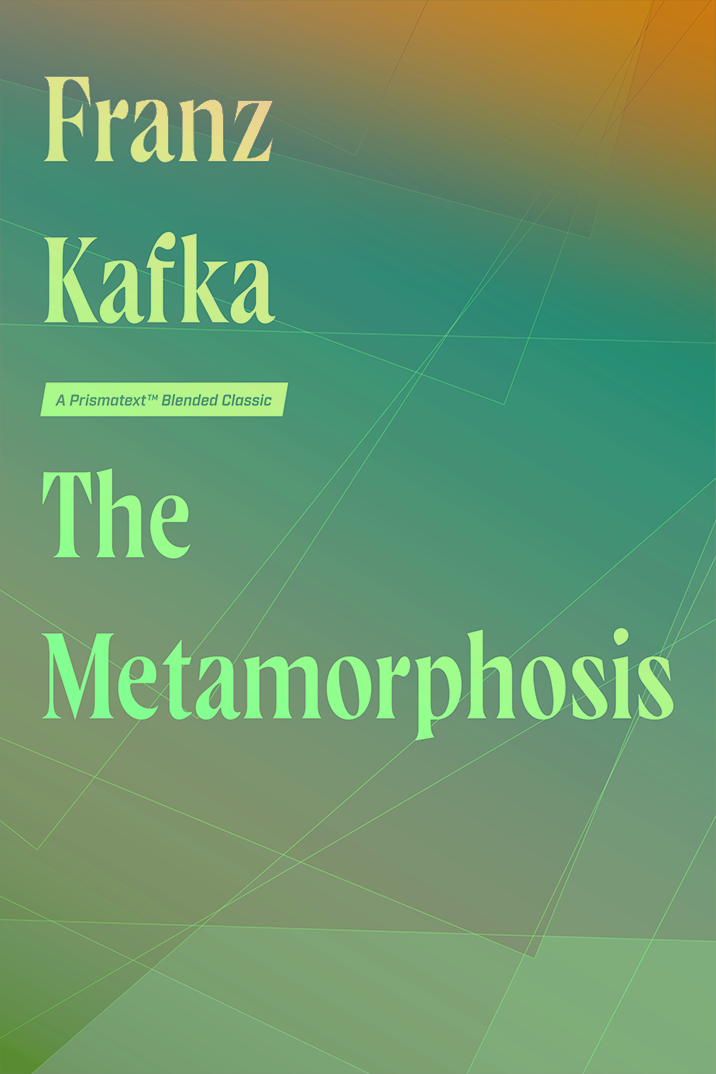 Metamorphosis by Franz Kafka