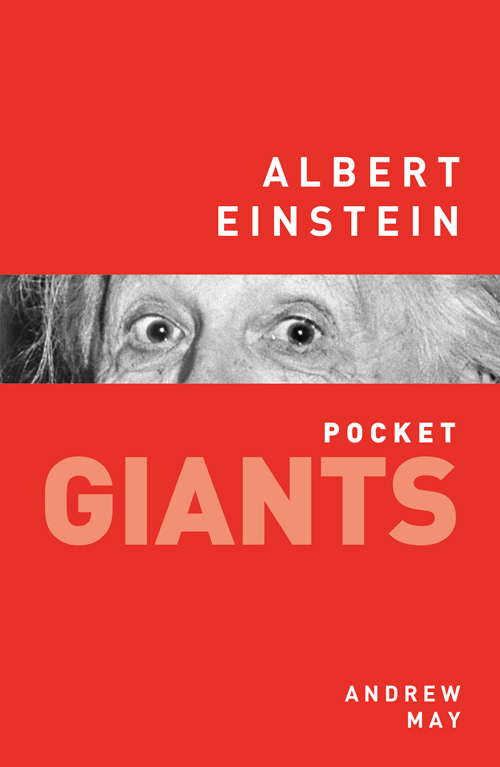 Albert Einstein: Pocket Giants by Andrew May