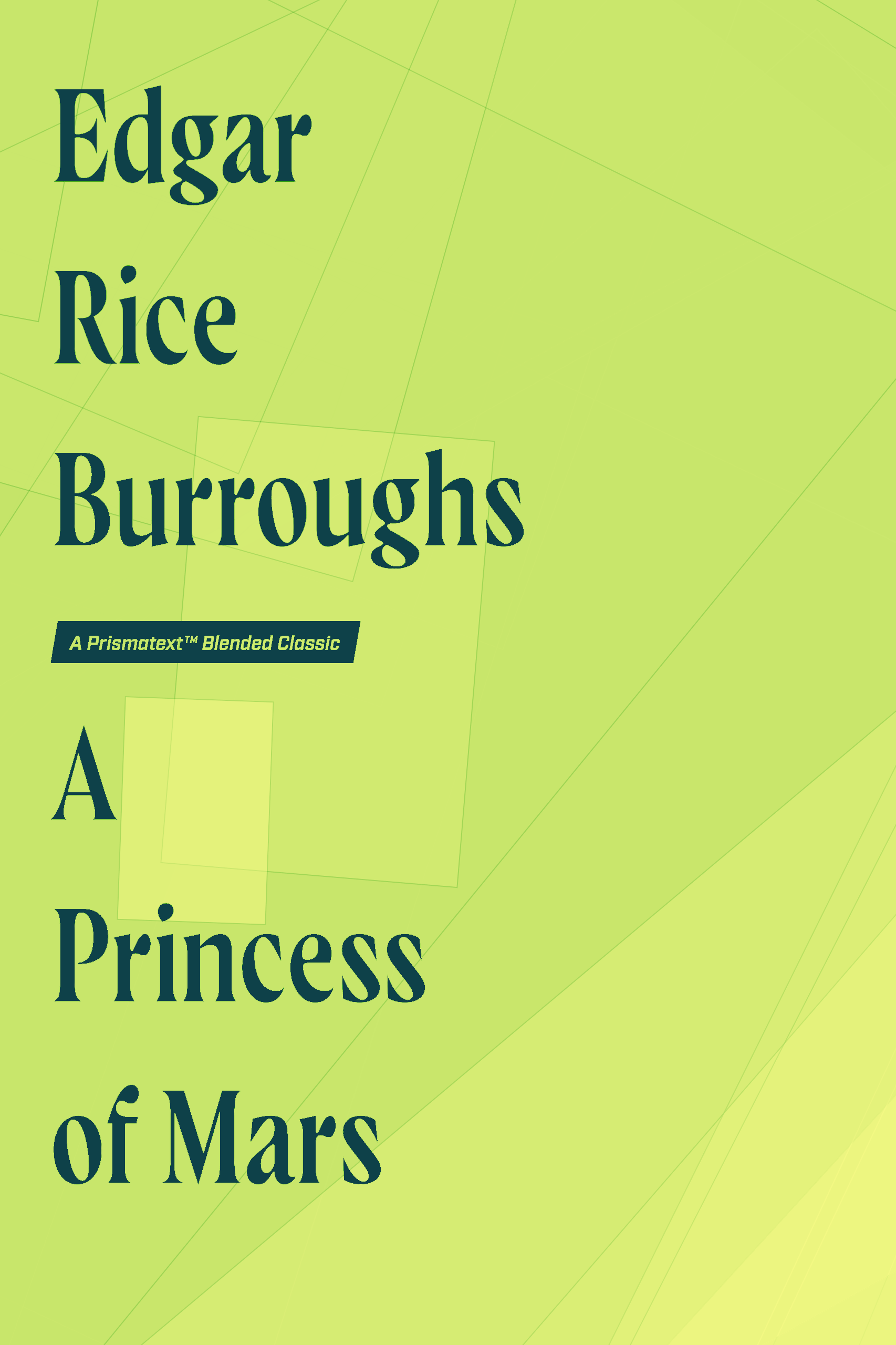 A Princess of Mars by Edgar Burroughs