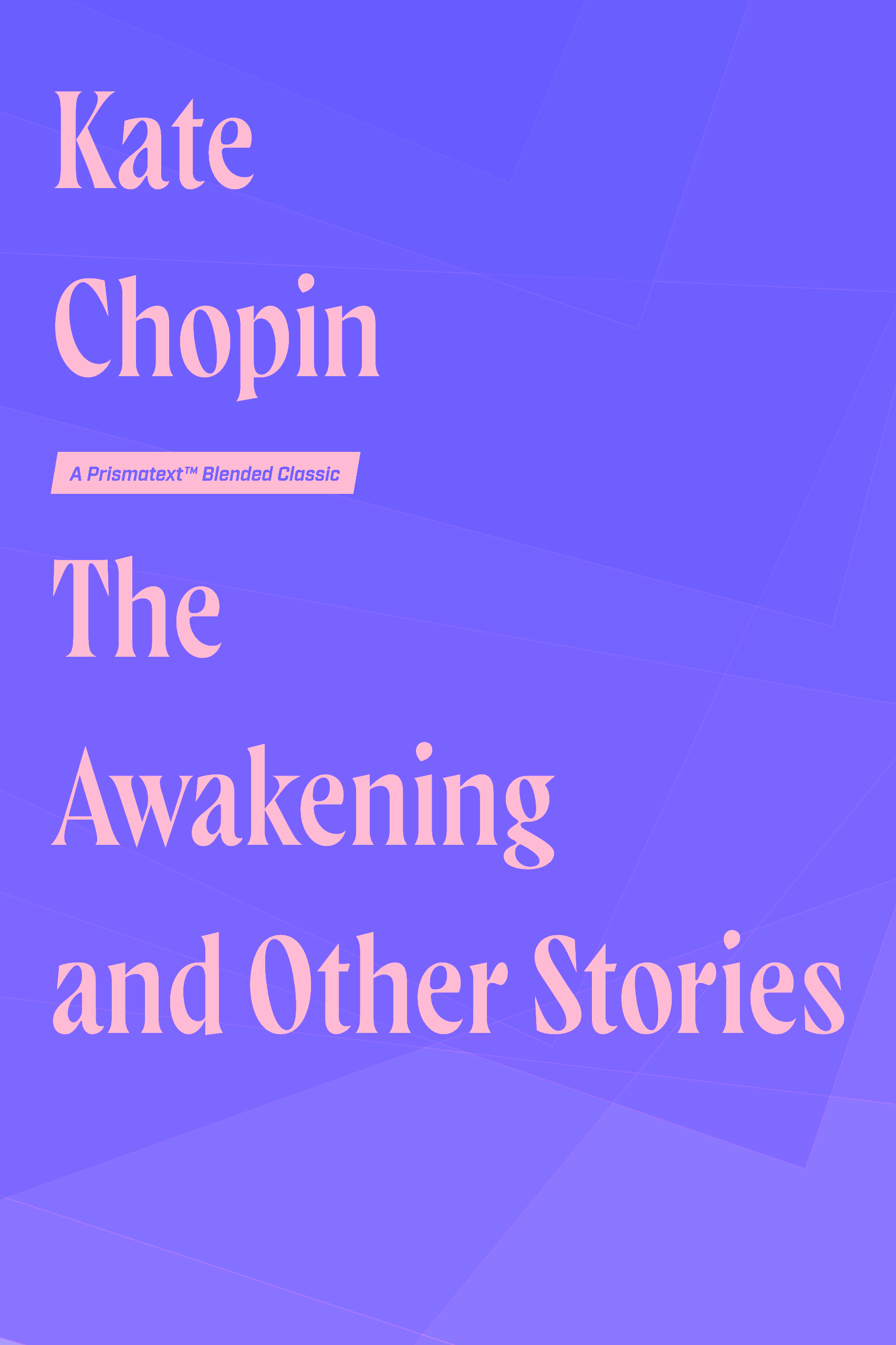 The Awakening and Selected Short Stories by Kate Chopin