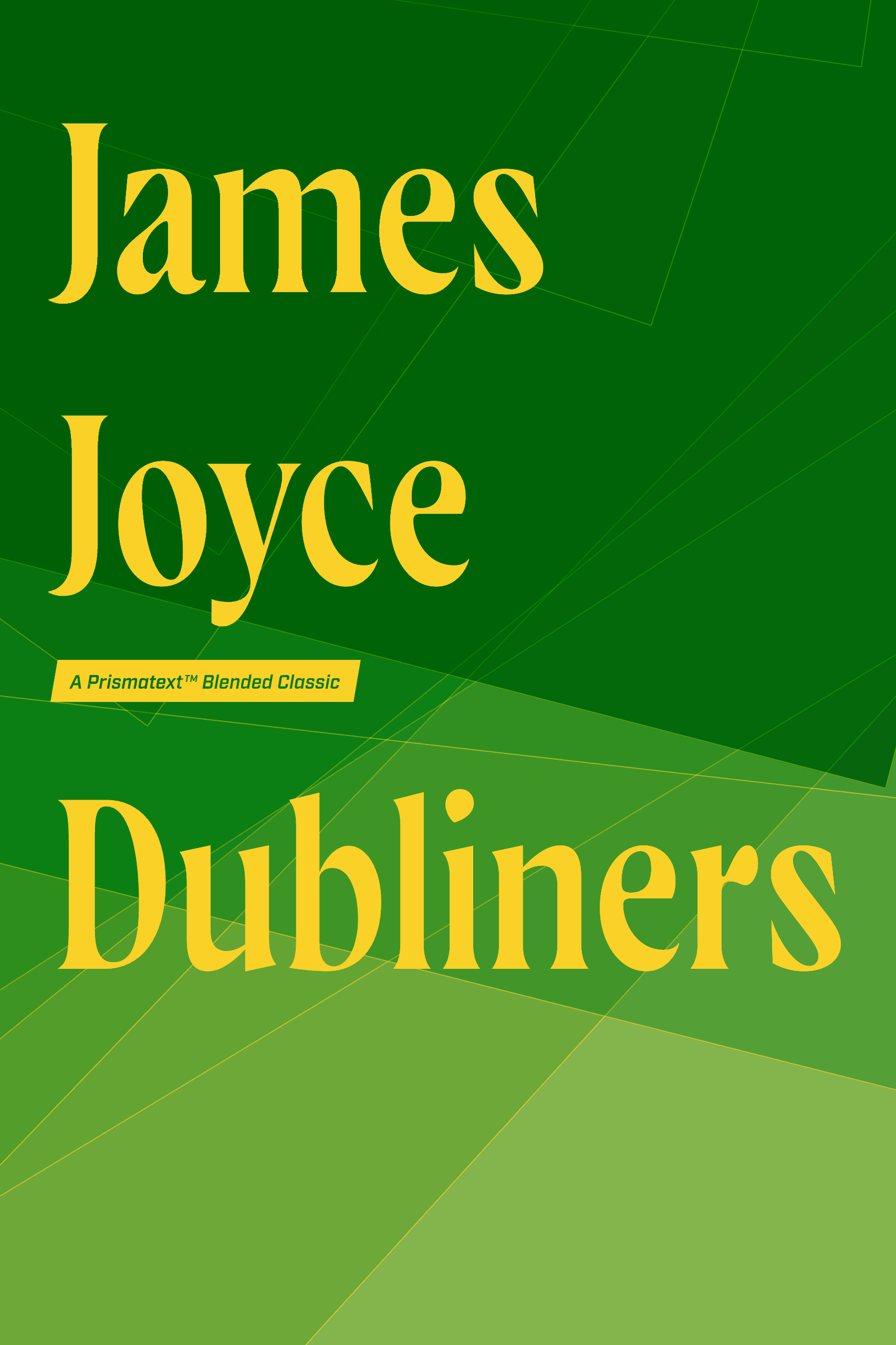 Dubliners by James Joyce