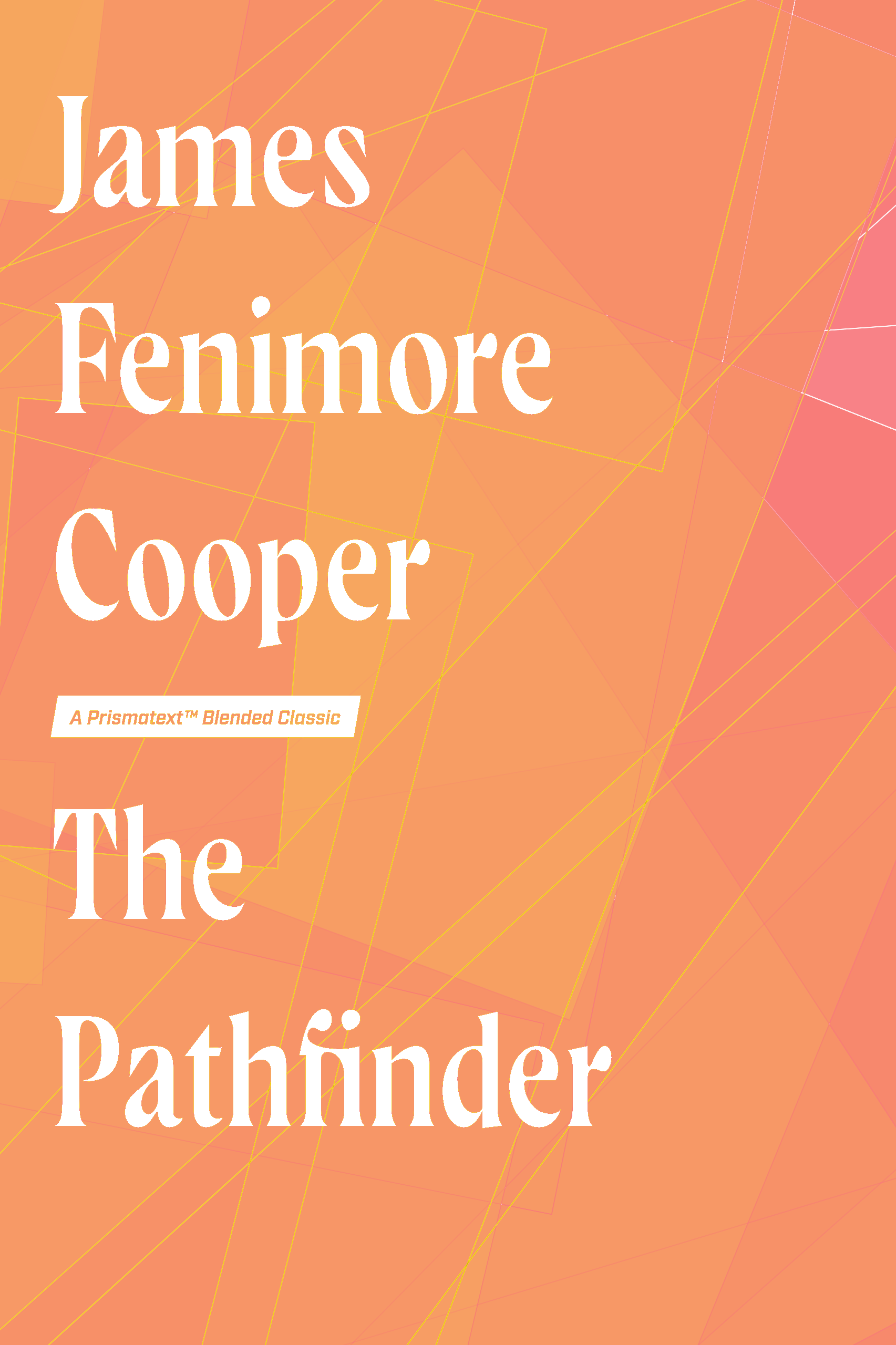 The Pathfinder by James Fenimore Cooper