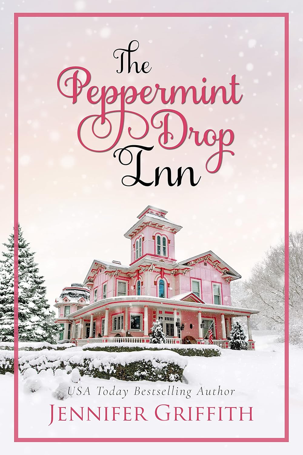 Peppermint Drop Inn by Jennifer Griffith