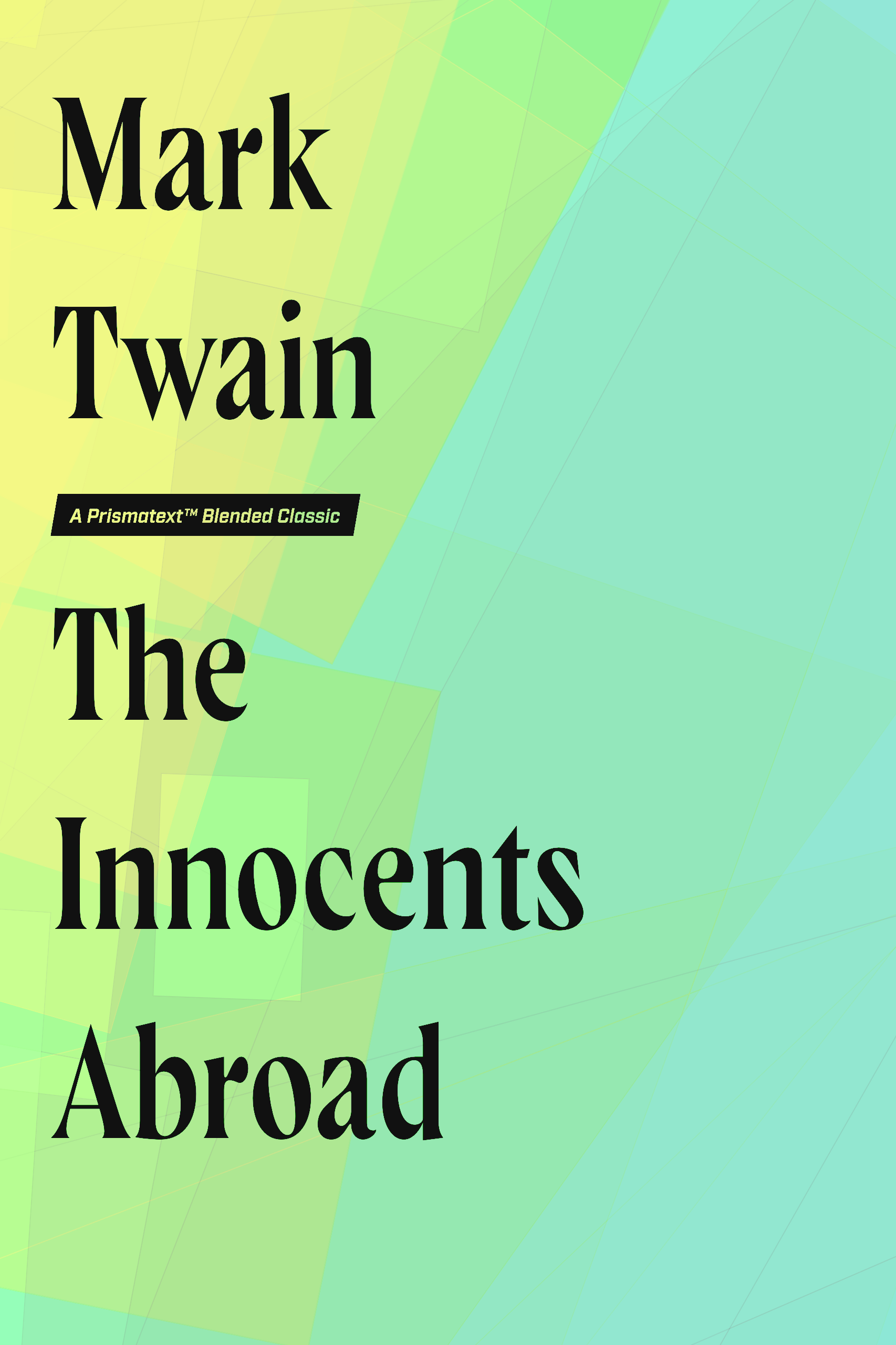 The Innocents Abroad by Mark Twain