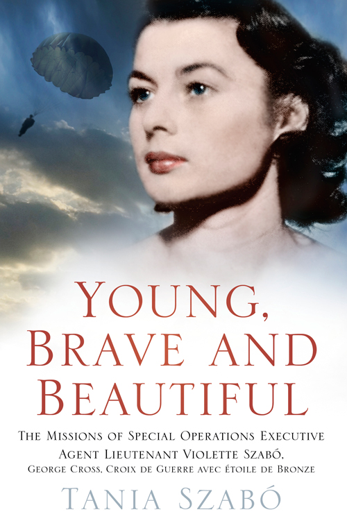 Young, Brave and Beautiful by Tania Szabó