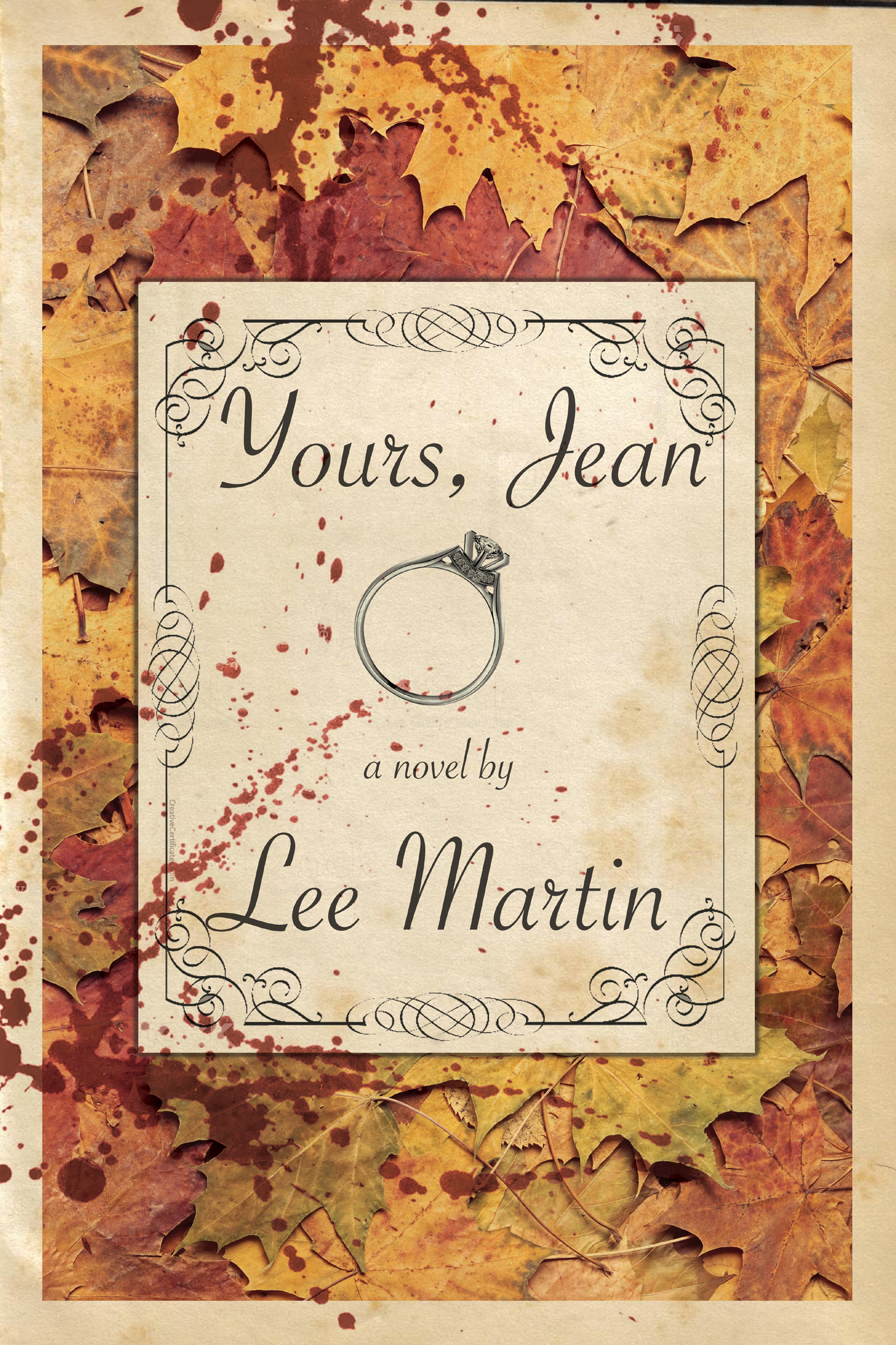 Yours, Jean: A Novel by Lee Martin