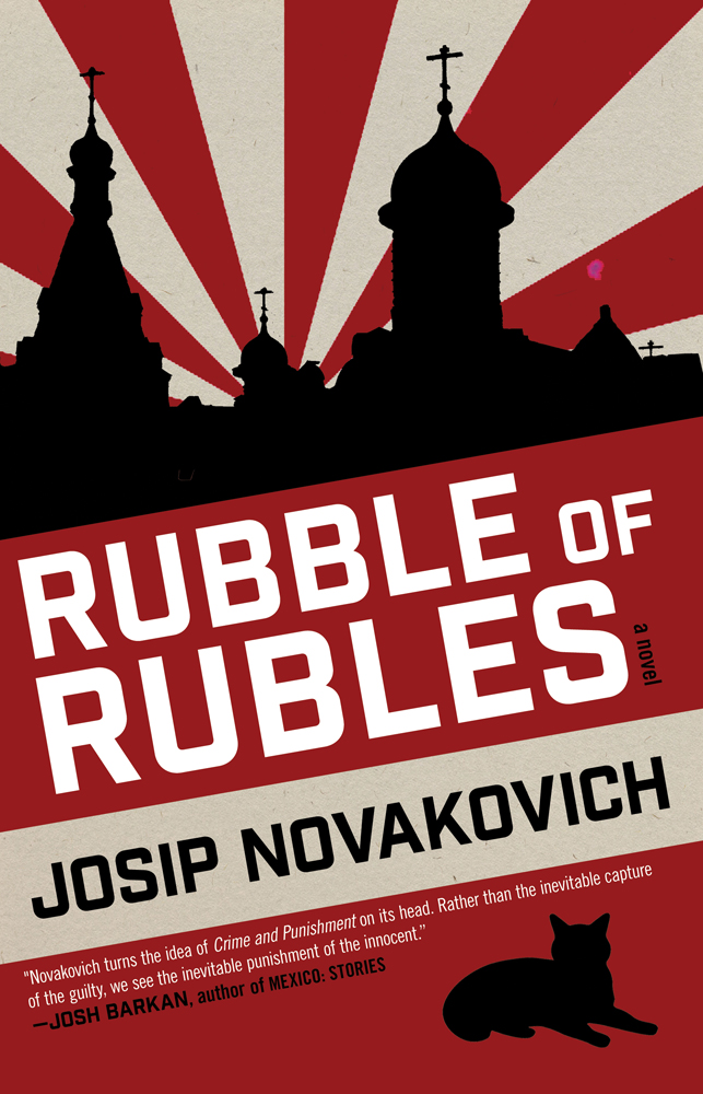 Rubble of Rubles by Josip Novakovich