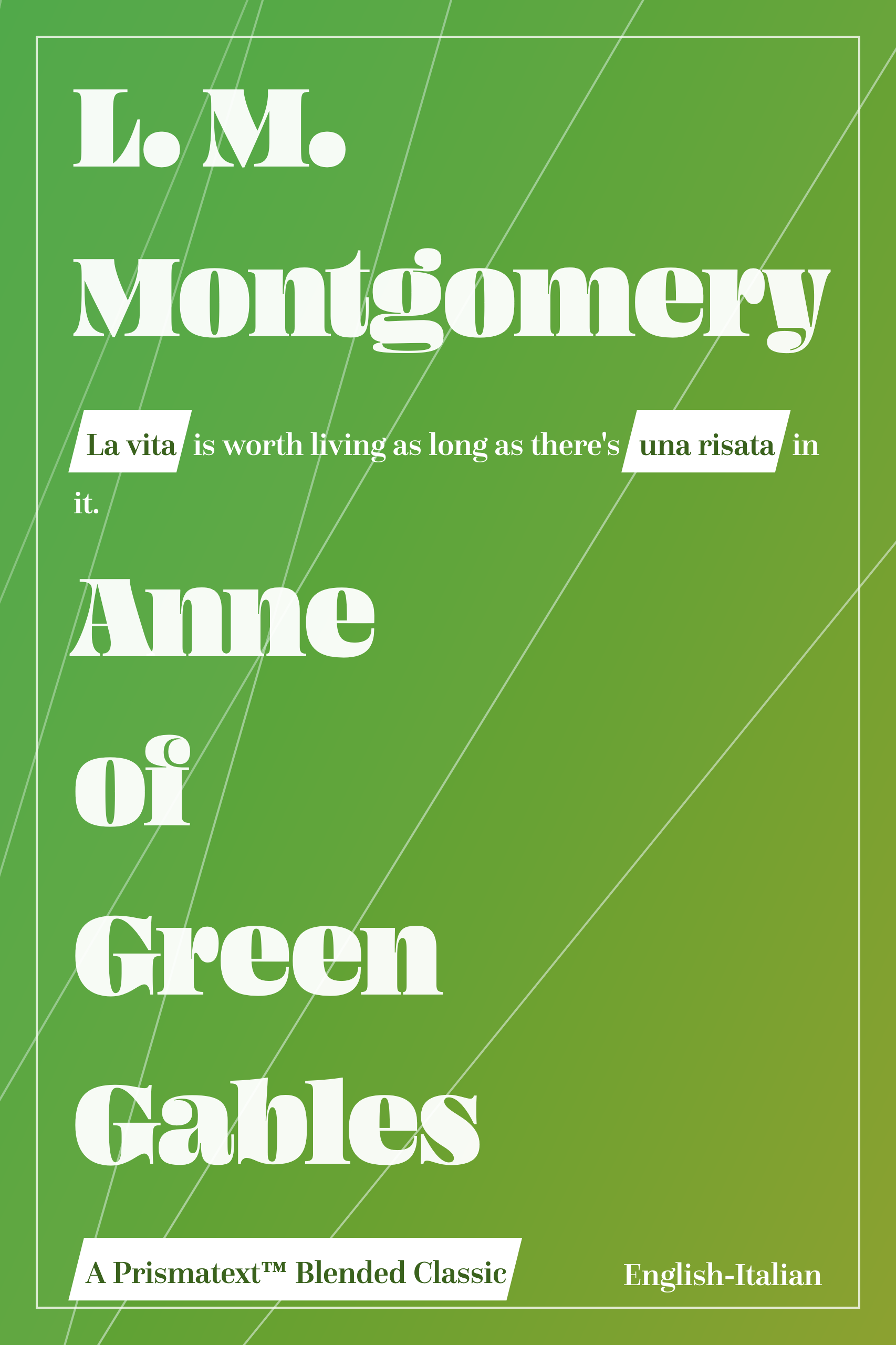 Anne of Green Gables by L. Montgomery