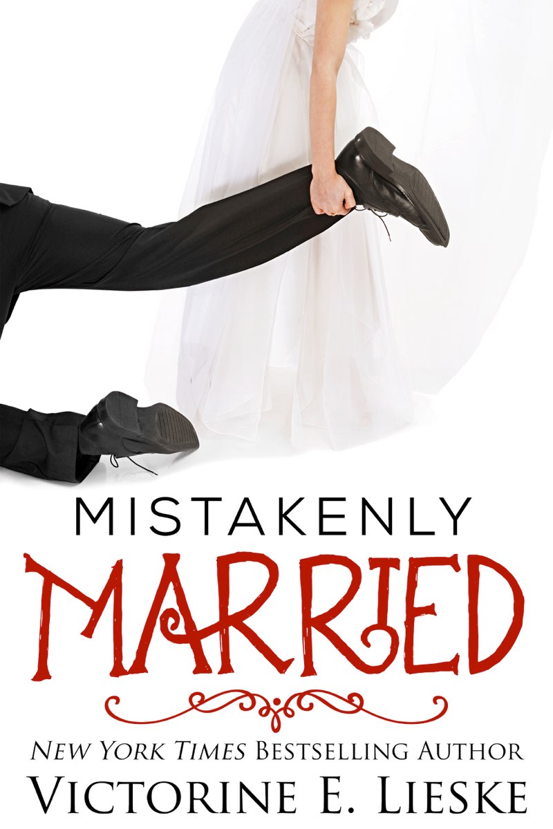 Mistakenly Married by Victorine Lieske