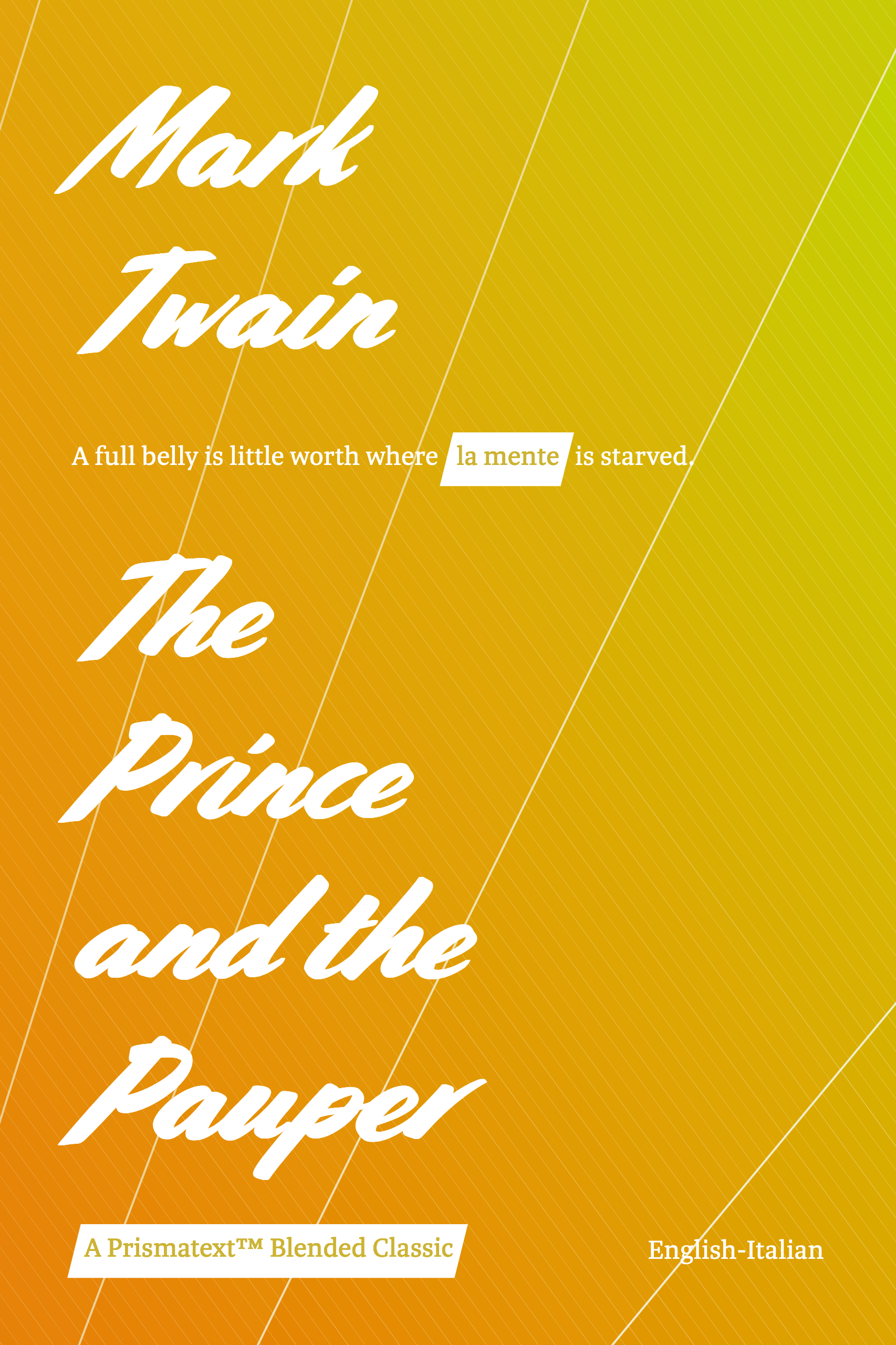 The Prince and the Pauper: A Tale for Young People of All Ages by Mark Twain