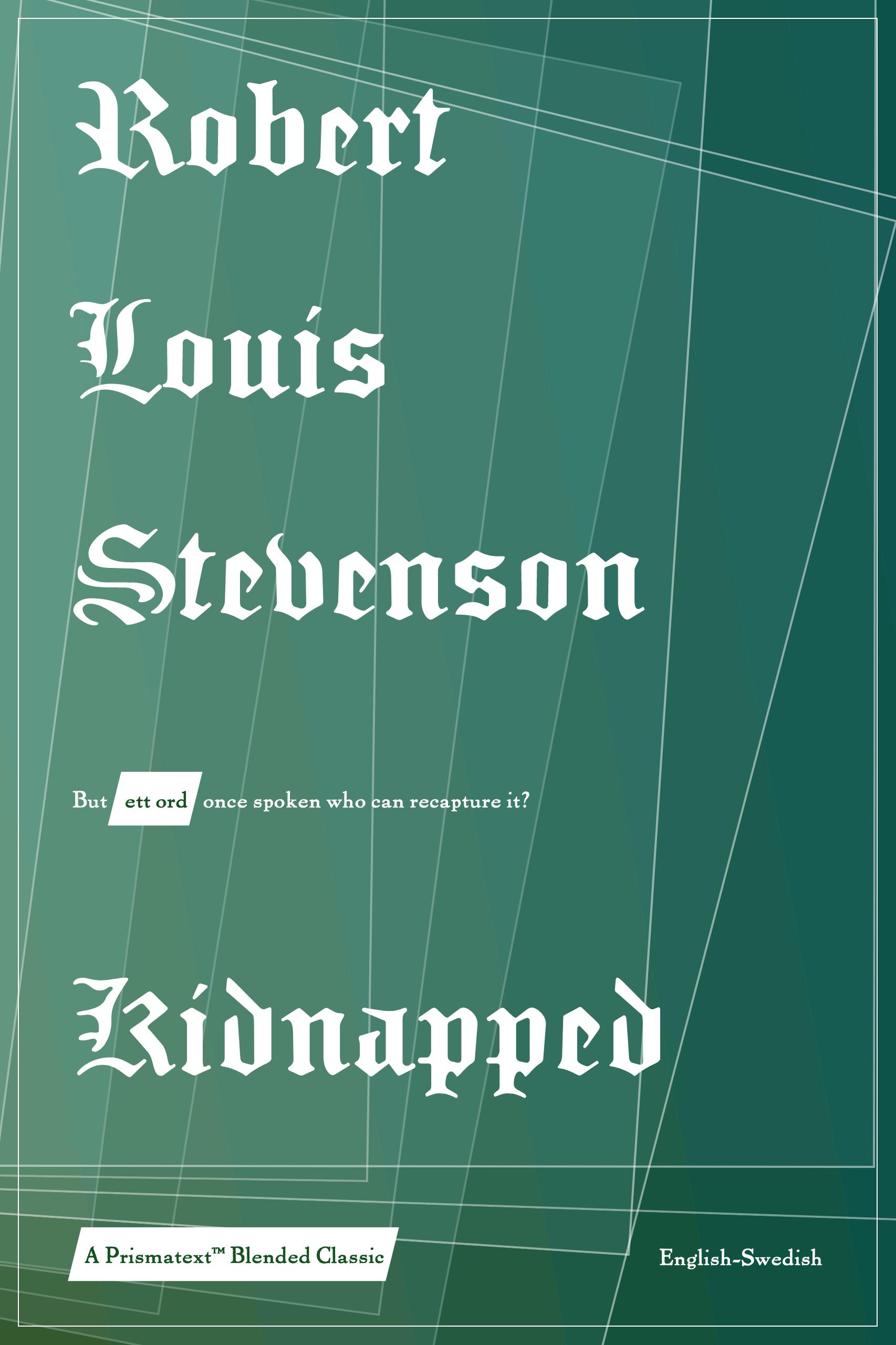 Kidnapped by Robert Stevenson