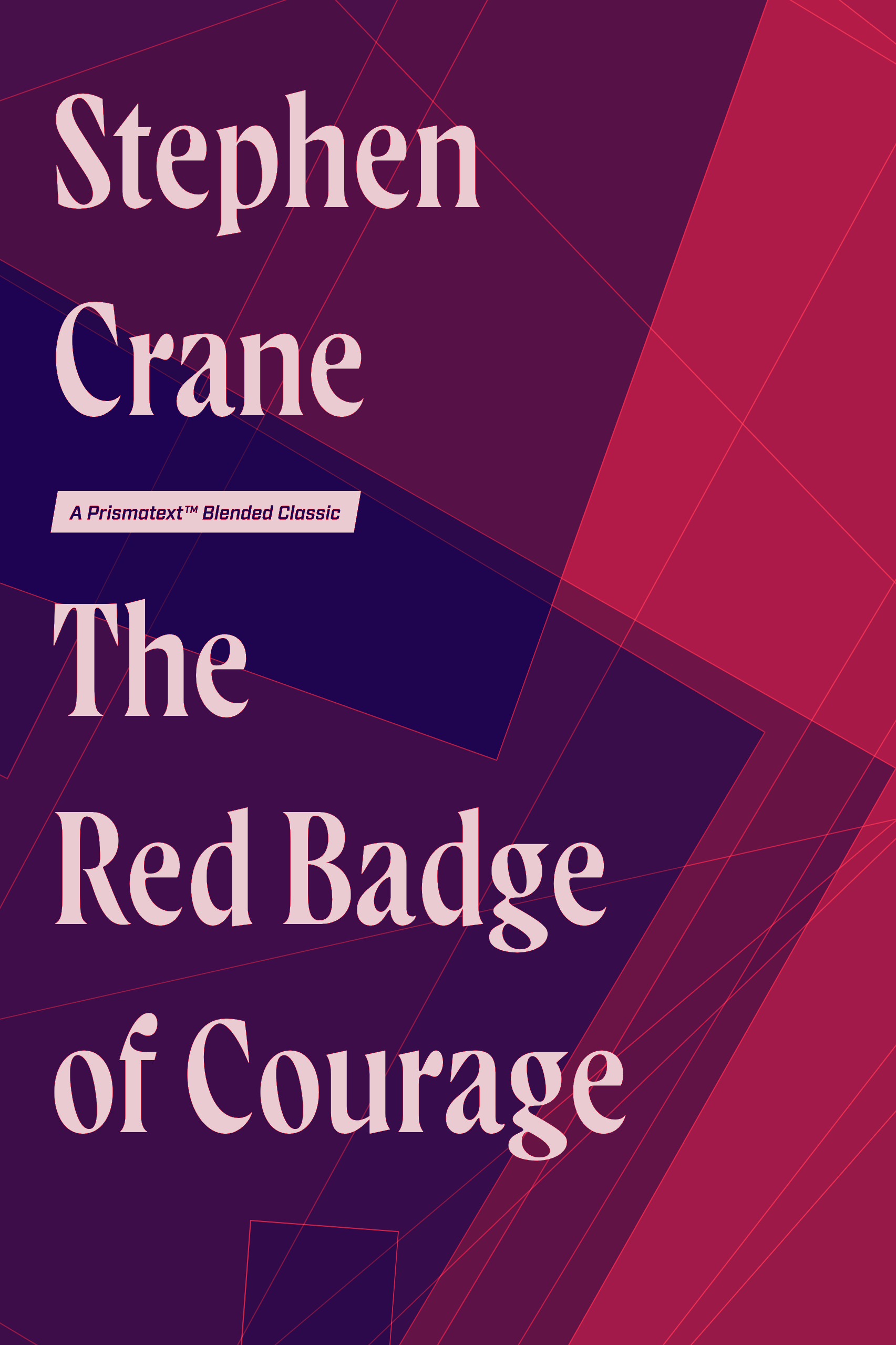 The Red Badge of Courage by Stephen Crane